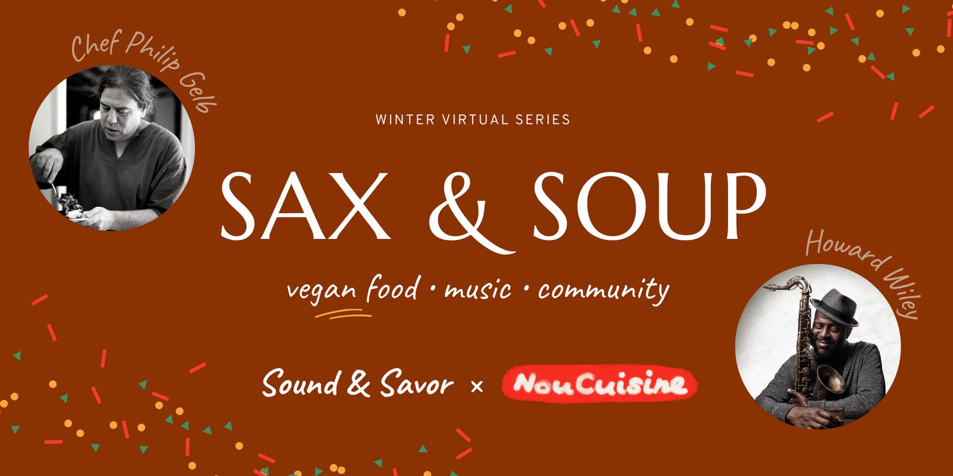 Cover Image for (Virtual) Jazz Saxophonist Howard Wiley & Ital Soup