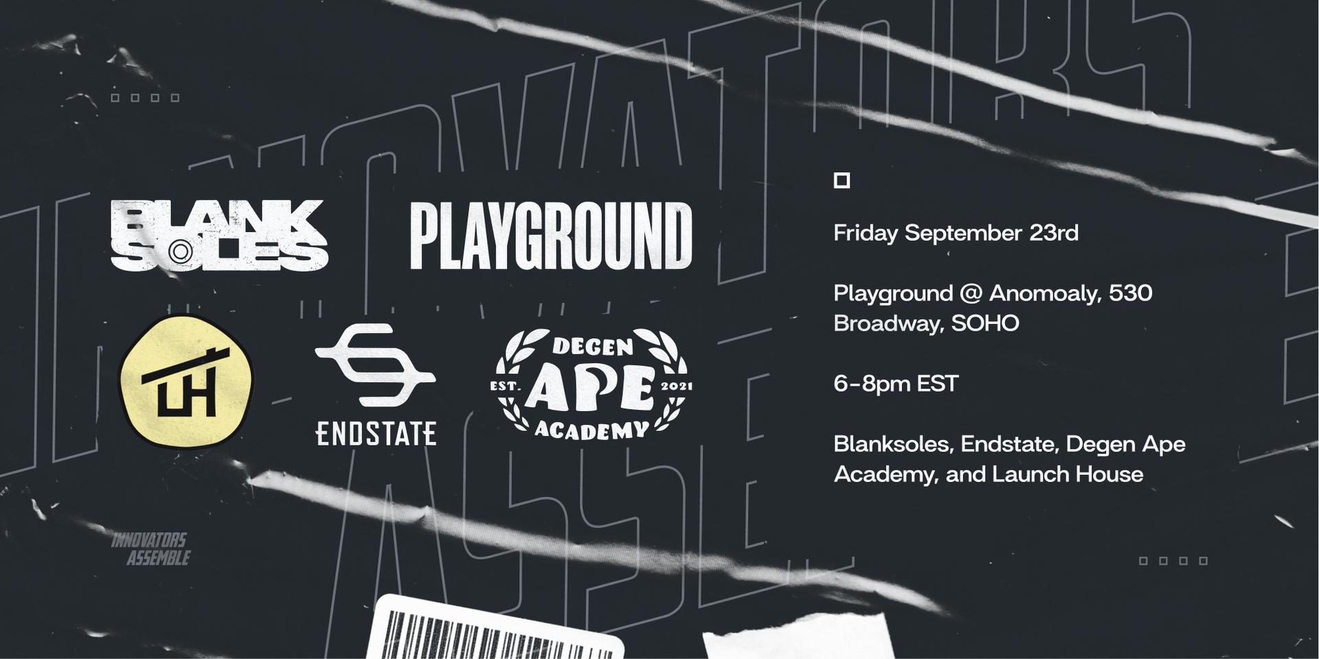 Cover Image for "Innovators Assemble" with Blanksoles, Playground, Launch House, Degen Ape Academy, and Endstate