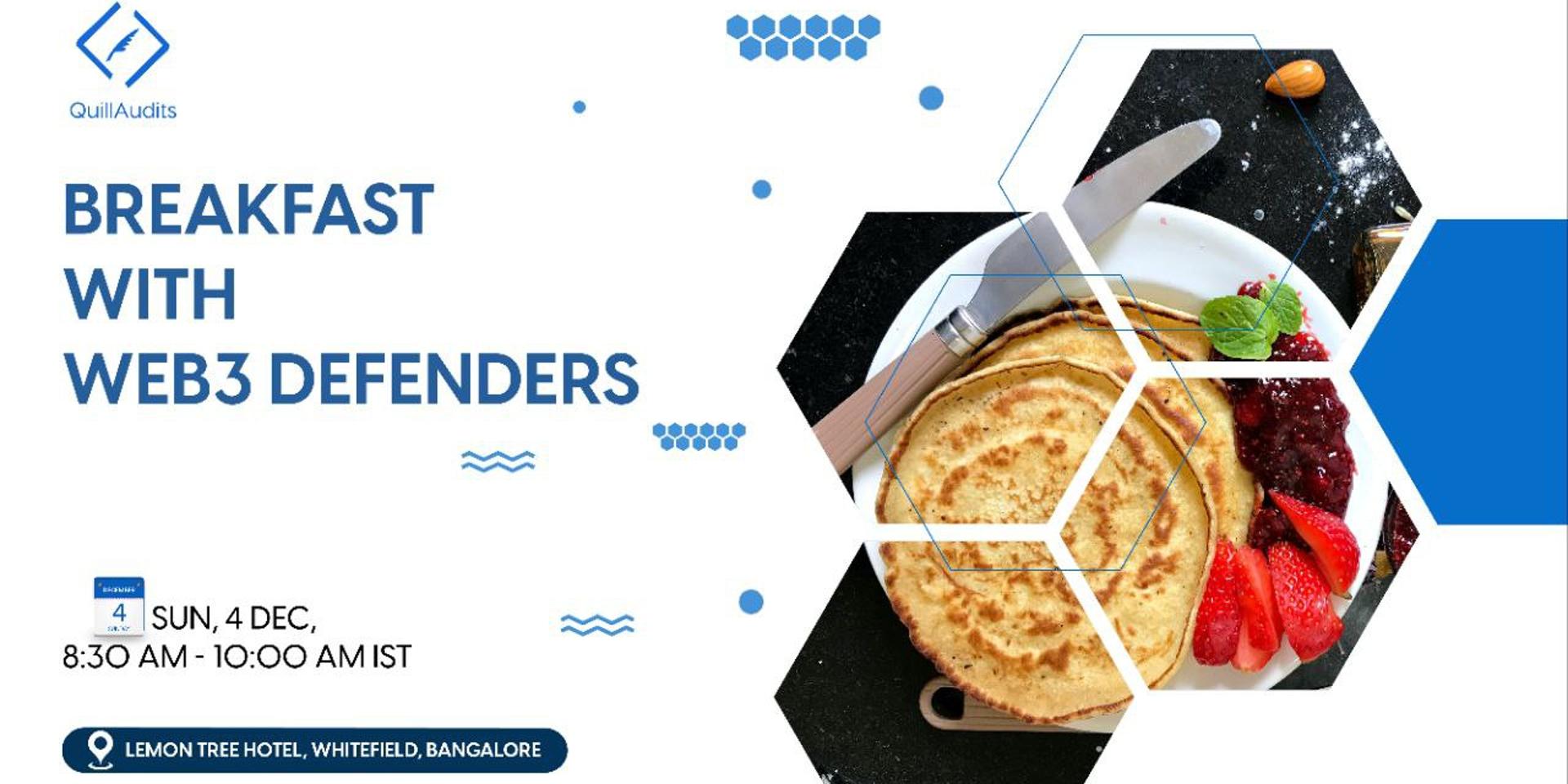 Cover Image for Breakfast With Web3 Defenders🛡