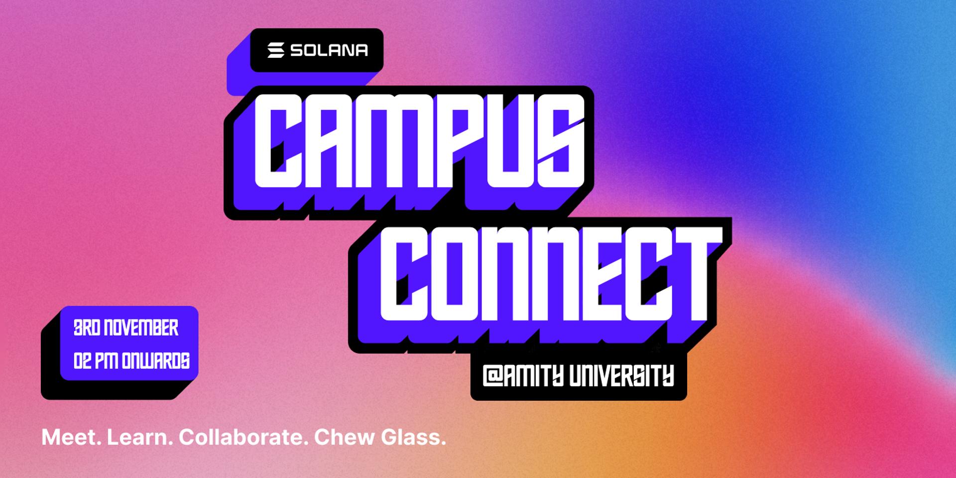 Cover Image for Solana Campus Connect - Amity University Noida