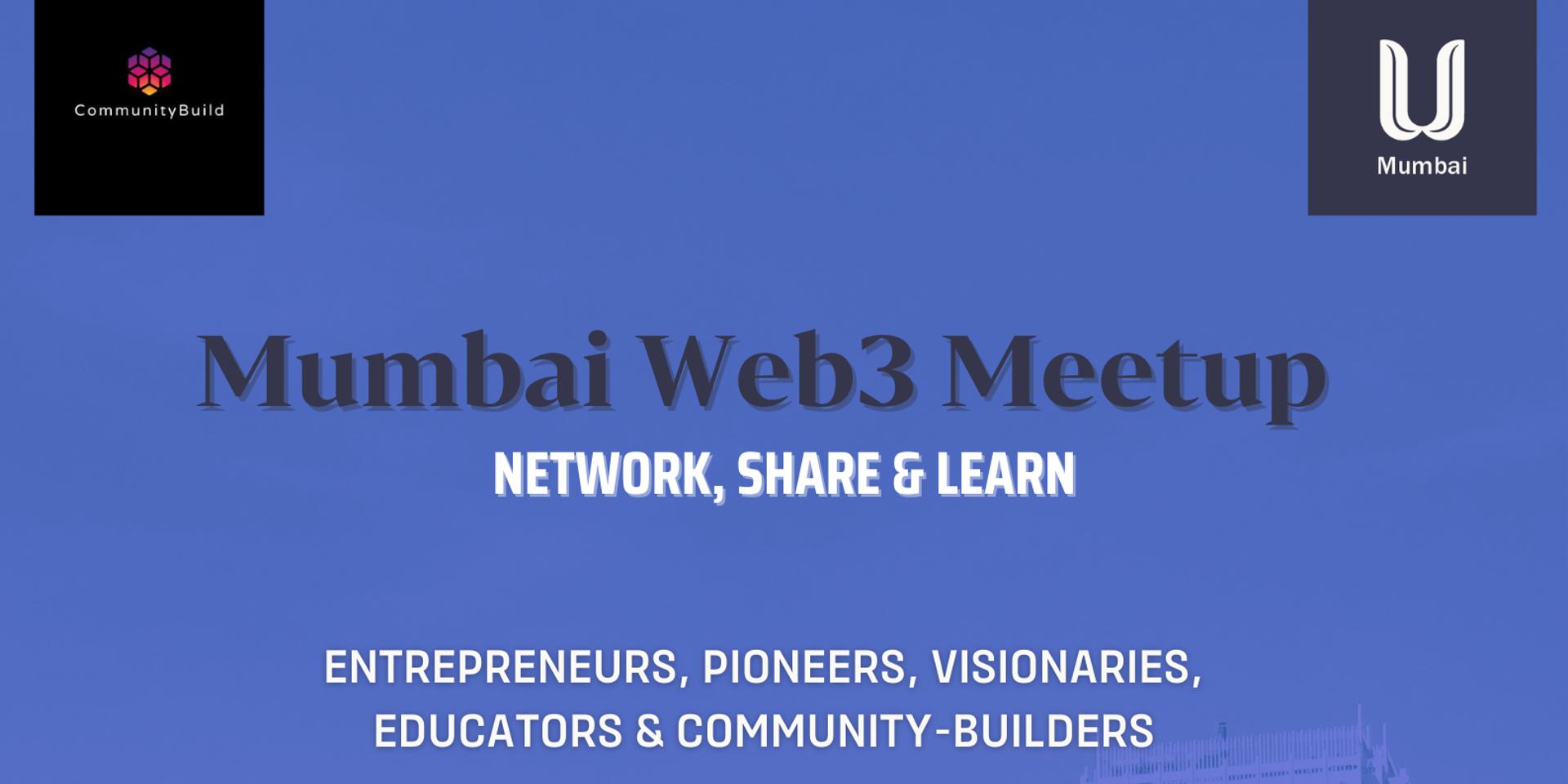 Cover Image for Mumbai Web3 Meetup: With friends from Reef, CommunityBuild and Unit Network 🚀

