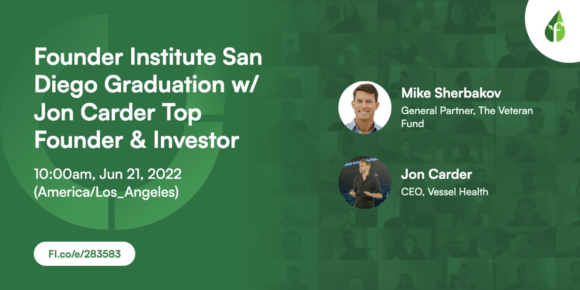 Cover Image for Founder Institute San Diego | Virtual Graduation