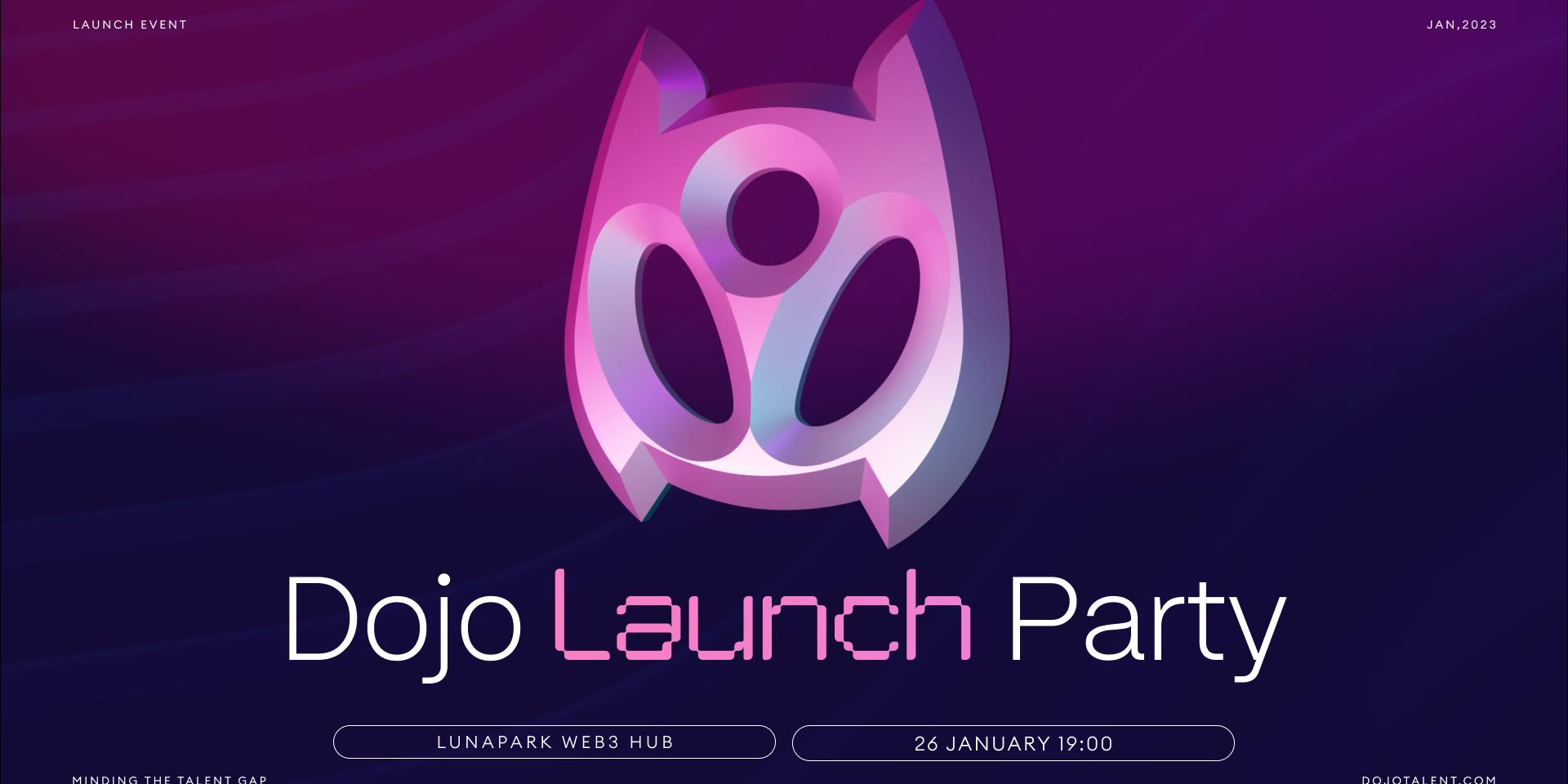 Cover Image for DOJO Launch Party