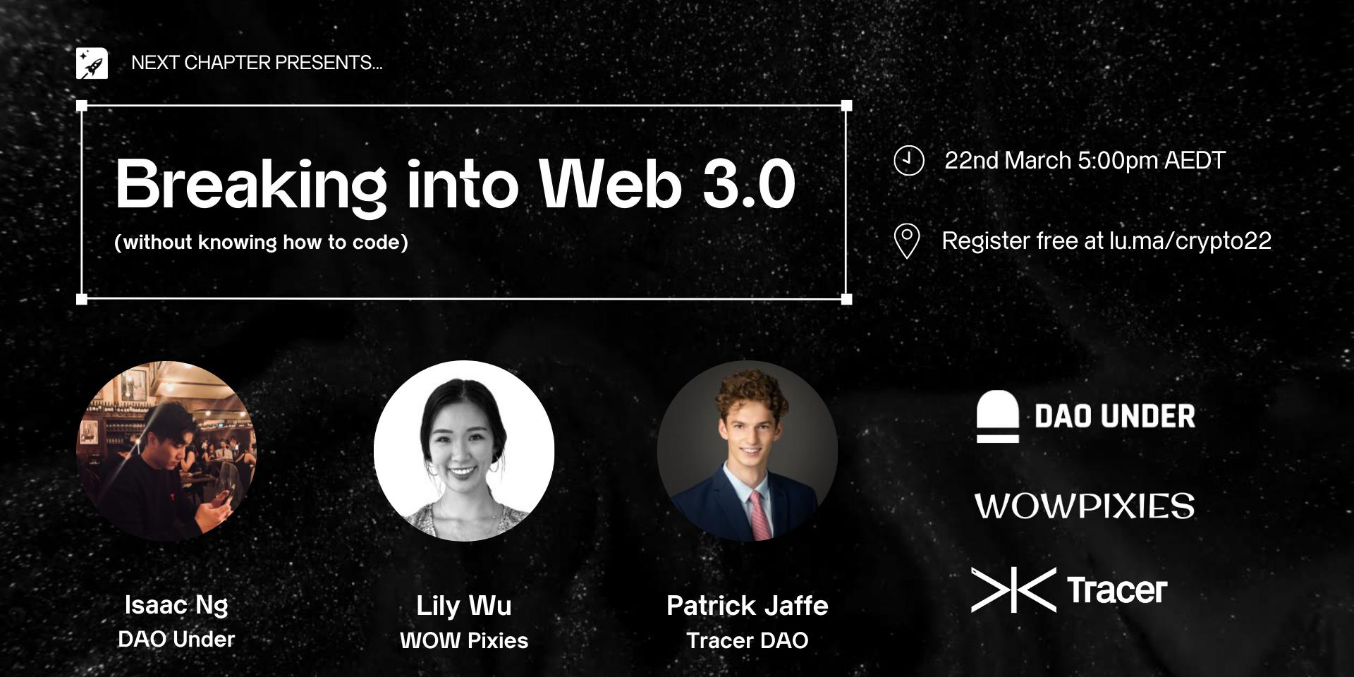 Cover Image for Breaking into Web 3.0 (without knowing how to code)