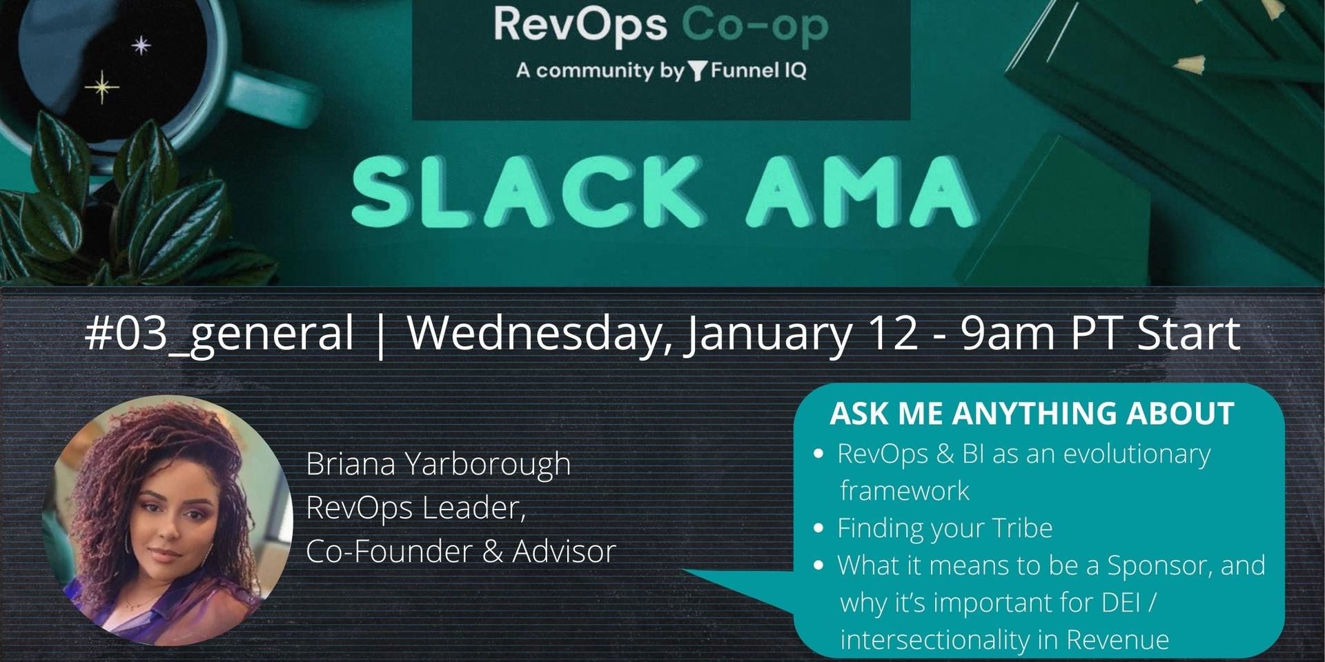 Cover Image for Slack AMA with Briana Yarborough