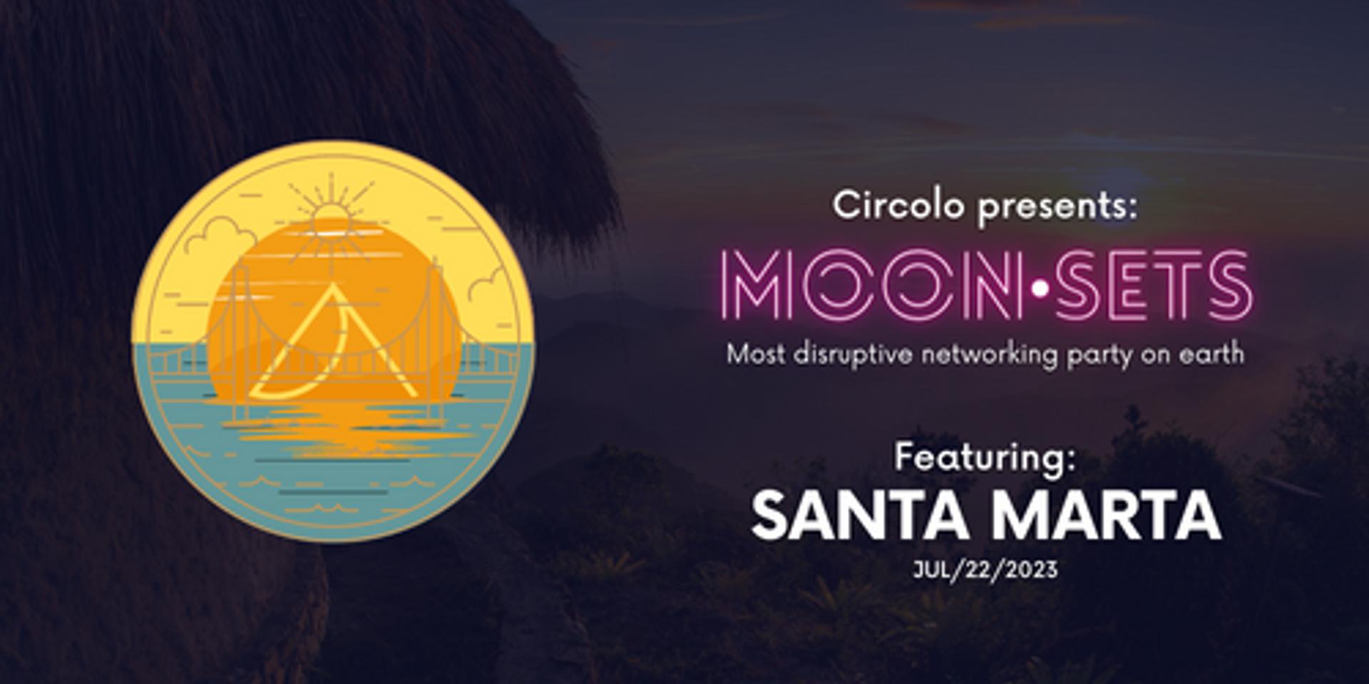 Cover Image for Circolo (SMS) Presenting: Santa Marta 