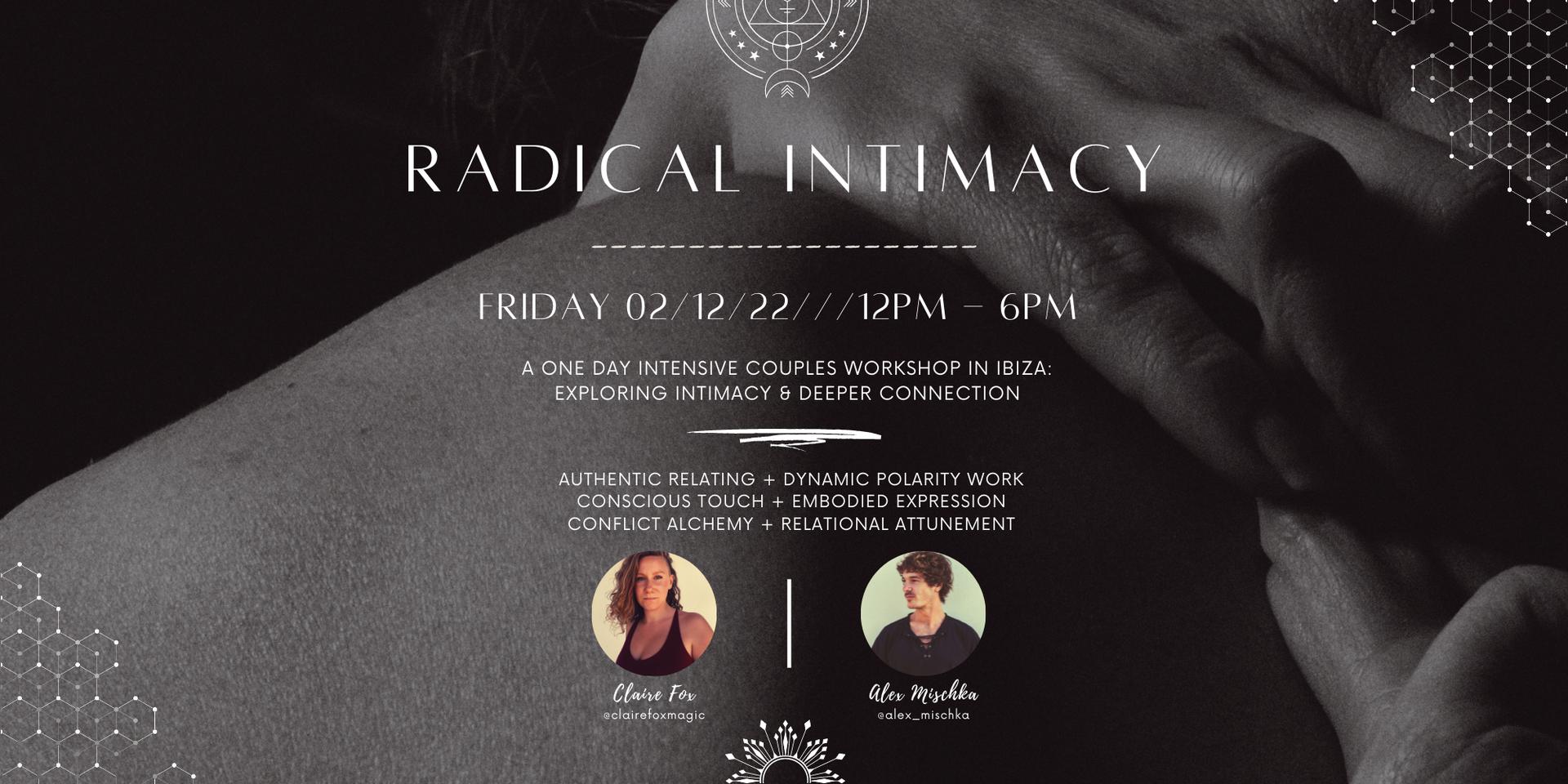 Cover Image for Radical Intimacy: 1 day Intensive Workshop for Couples in Ibiza