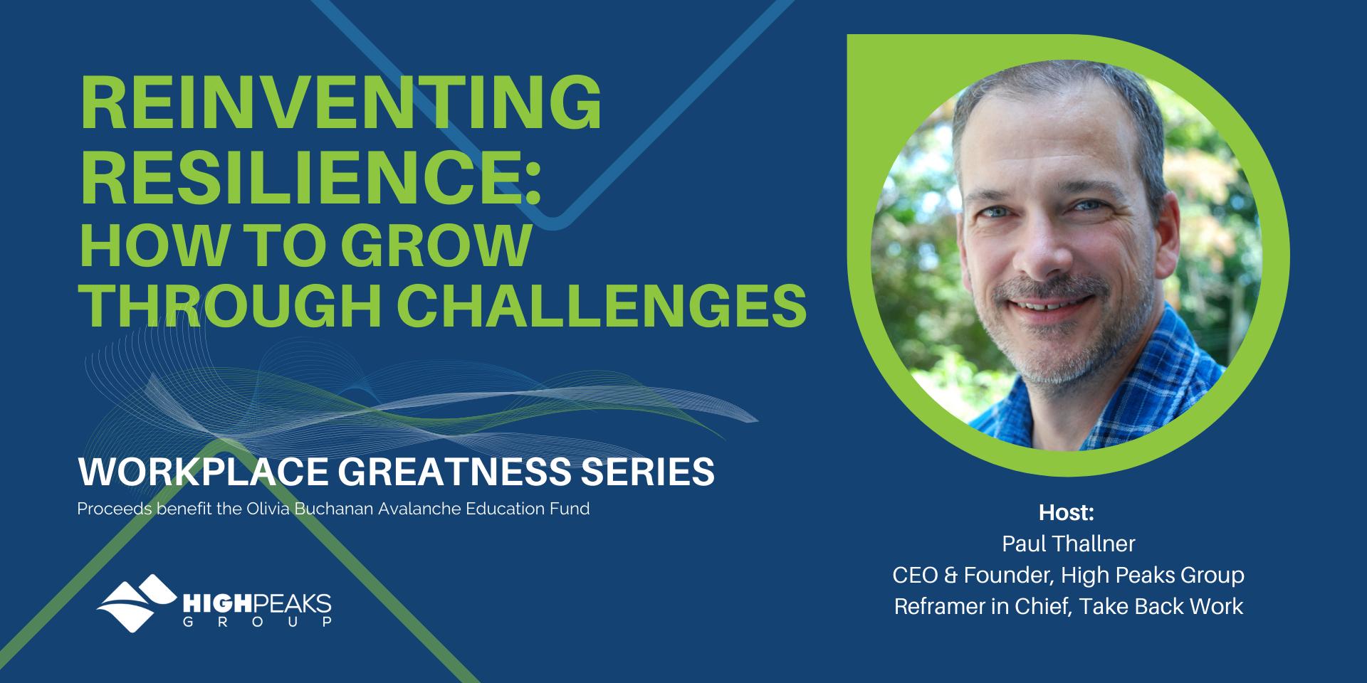 Cover Image for Reinventing Resilience: How to Grow Through Challenges