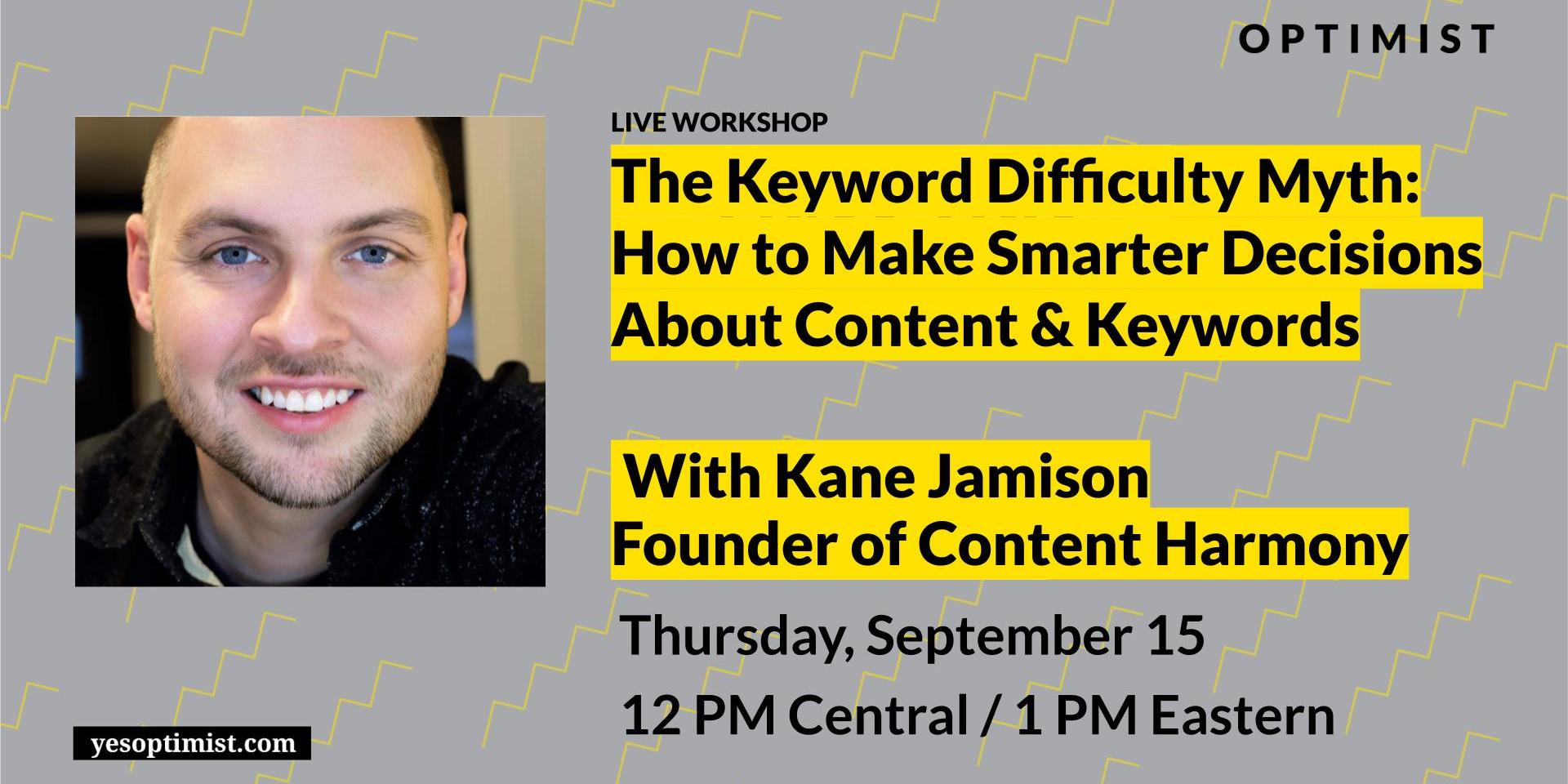 Cover Image for The Keyword Difficulty Myth: How to Make Smarter Decisions About Content & Keywords