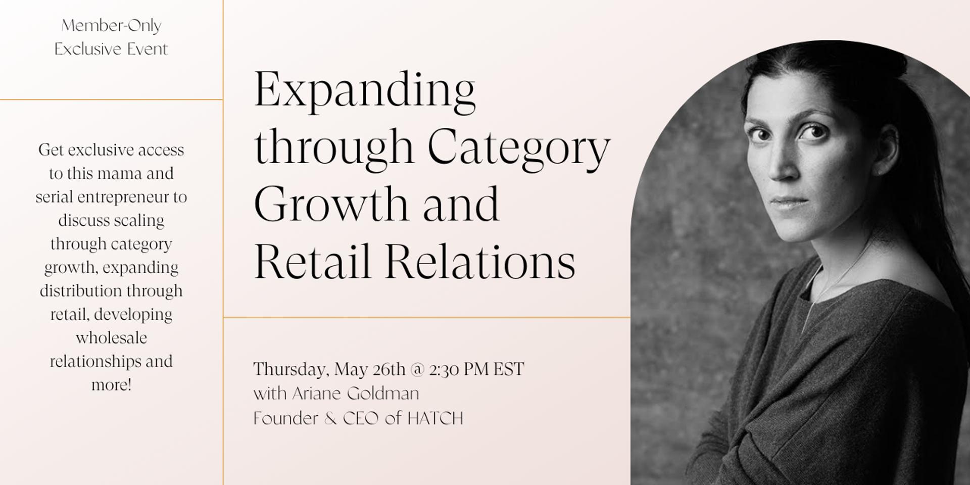 Cover Image for AMA with HATCH Collection's Ariane Goldman: Expanding through Category Growth and Retail Relations