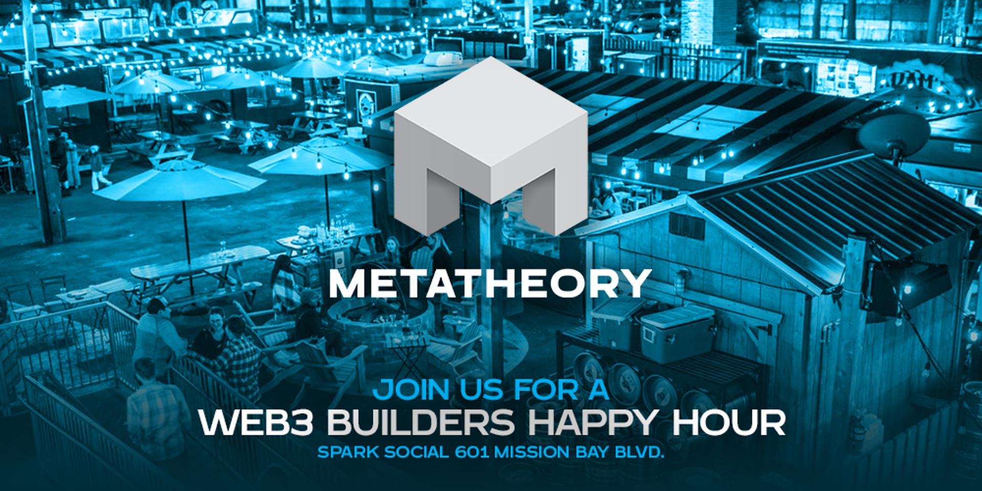 Cover Image for Metatheory x Web3 Builders Happy Hour