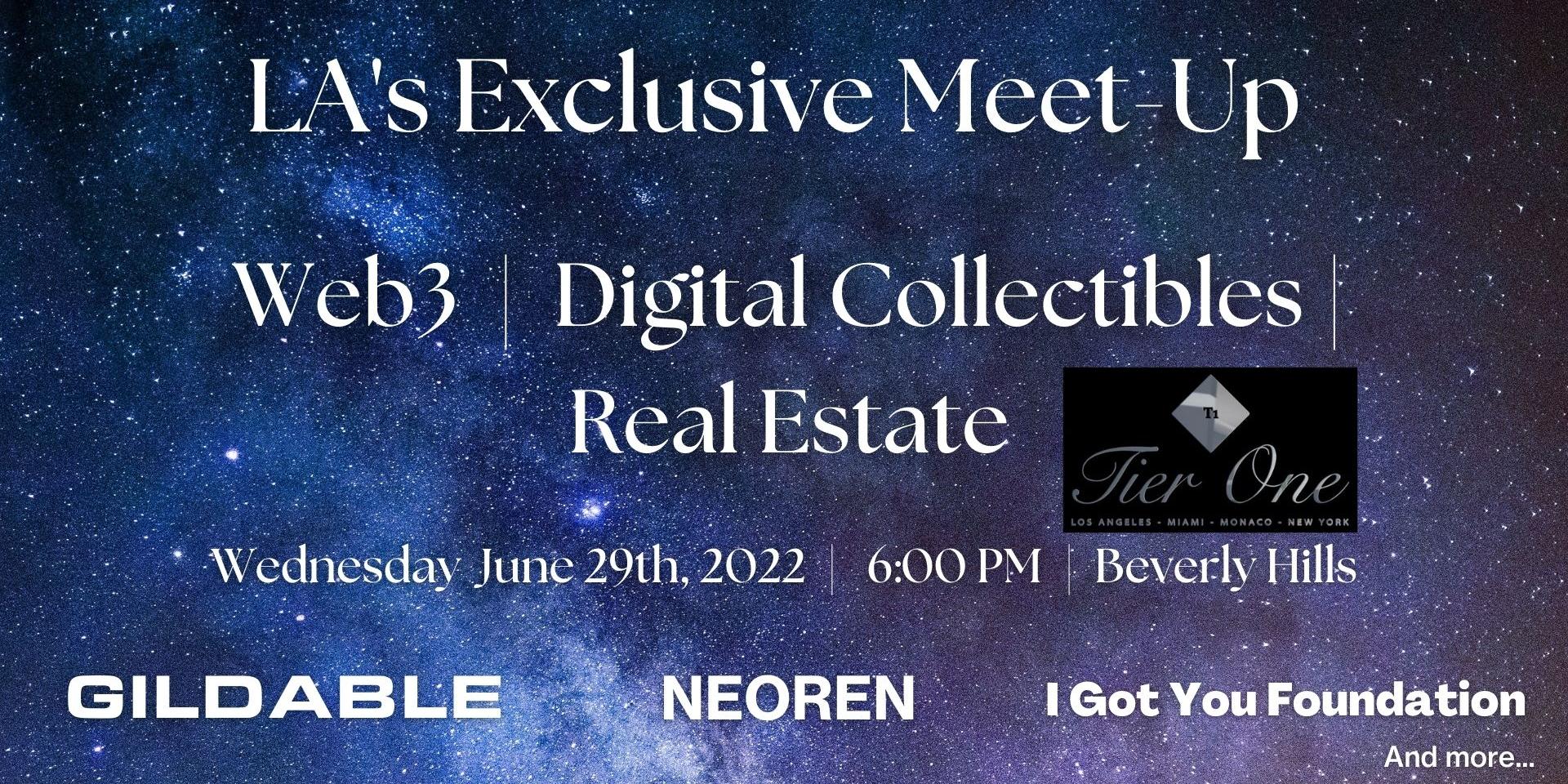 Cover Image for LA's Exclusive Meet-up | Wednesday, June 29th 2022