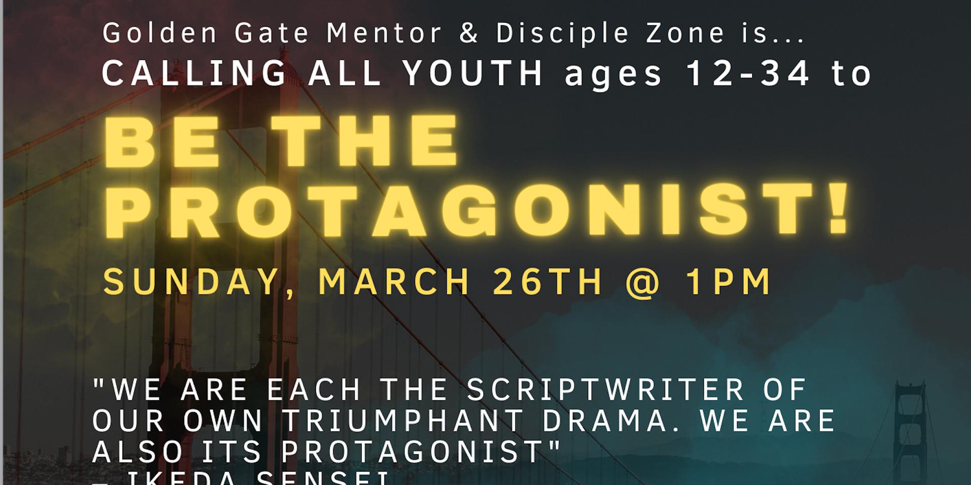 Cover Image for Be the protagonist! - Golden Gate Mentor & Disciple
