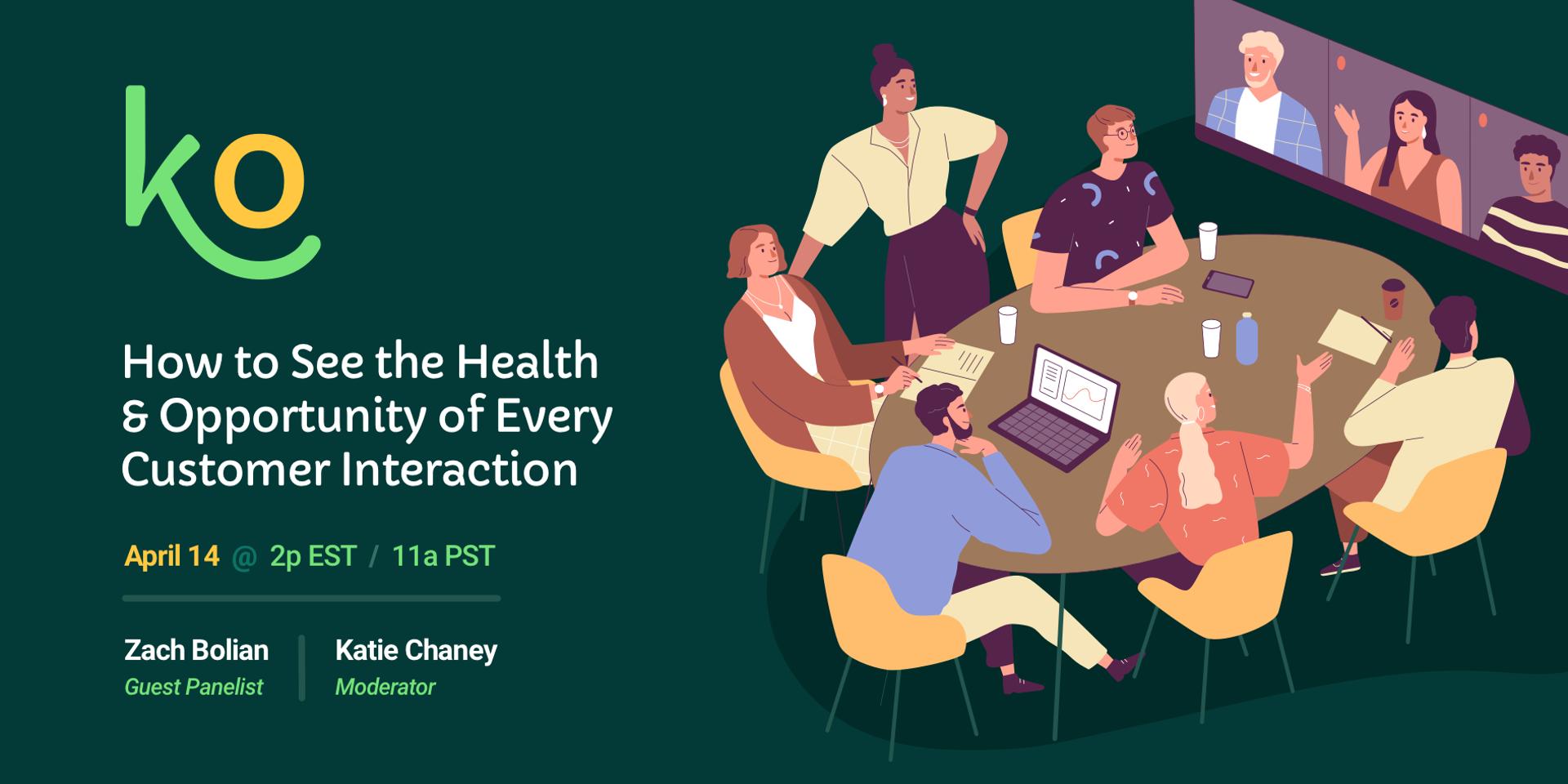 Cover Image for Knockout Event (BreakoutCS) : How to See the Health and Opportunity of Every Customer Interaction