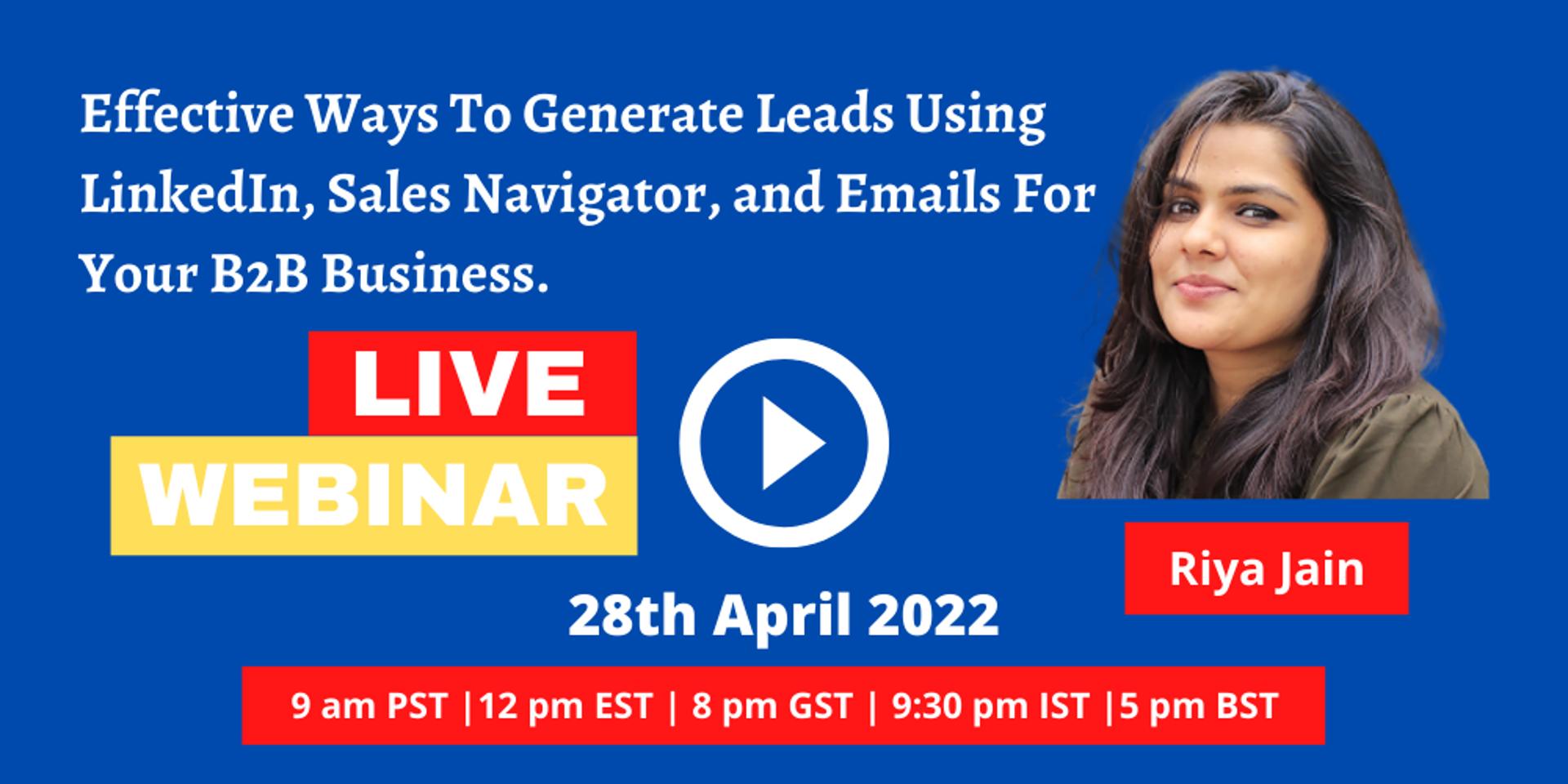 Cover Image for Effective Ways To Generate Leads Using LinkedIn, Sales Navigator, and Emails For Your B2B Business.