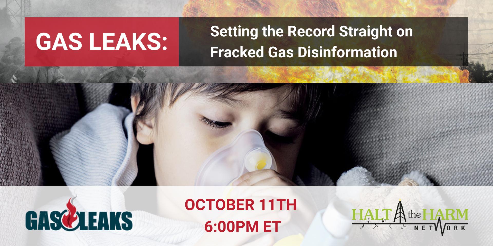 Cover Image for Gas Leaks: Setting the Record Straight on Fracked Gas Disinformation 