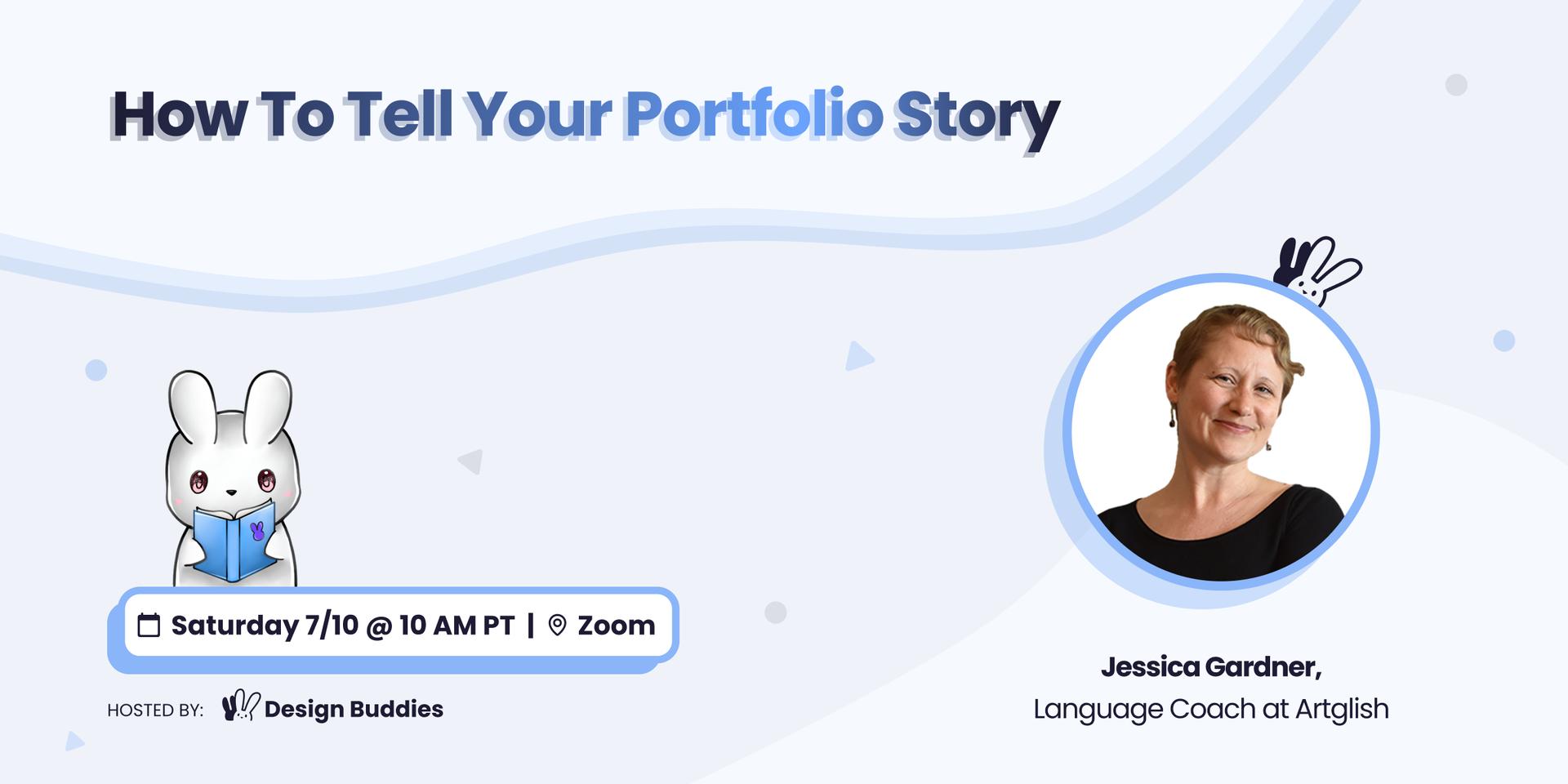 Cover Image for How To Tell Your Portfolio Story