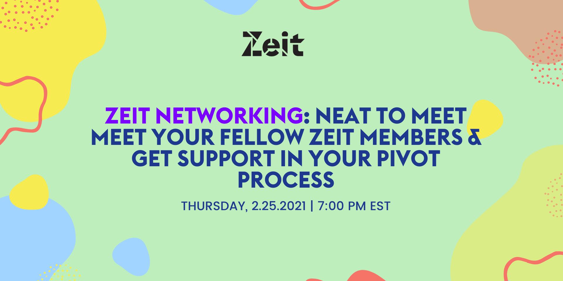 Cover Image for [Zeit Networking] Neat to Meet