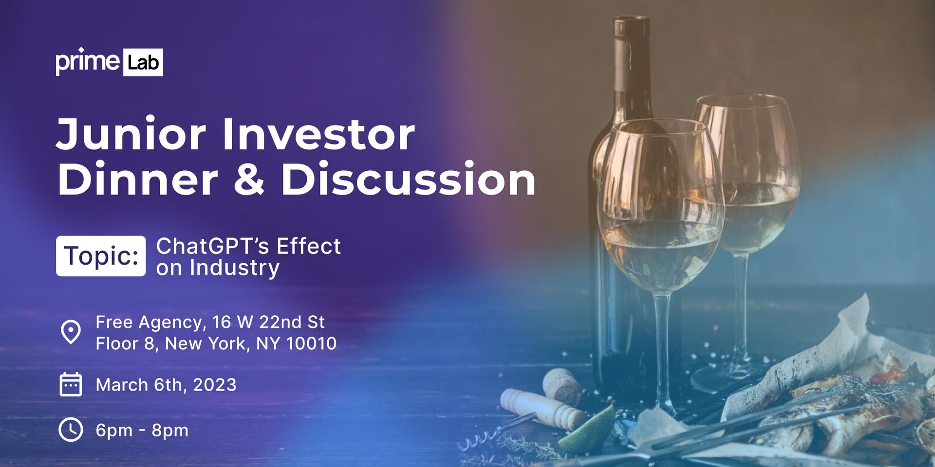 Cover Image for ChatGPT3’s Effect on Industry: Junior Investor Dinner & Discussion