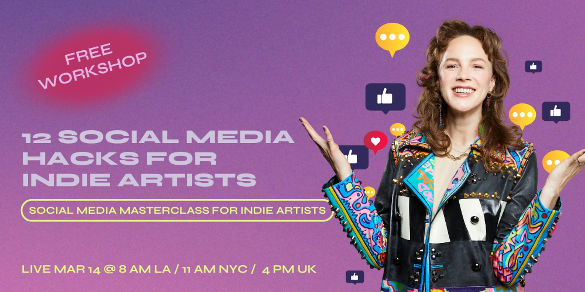 Cover Image for 12 Social Media Hacks for Indie Artists | FREE Workshop by Amber Horsburgh