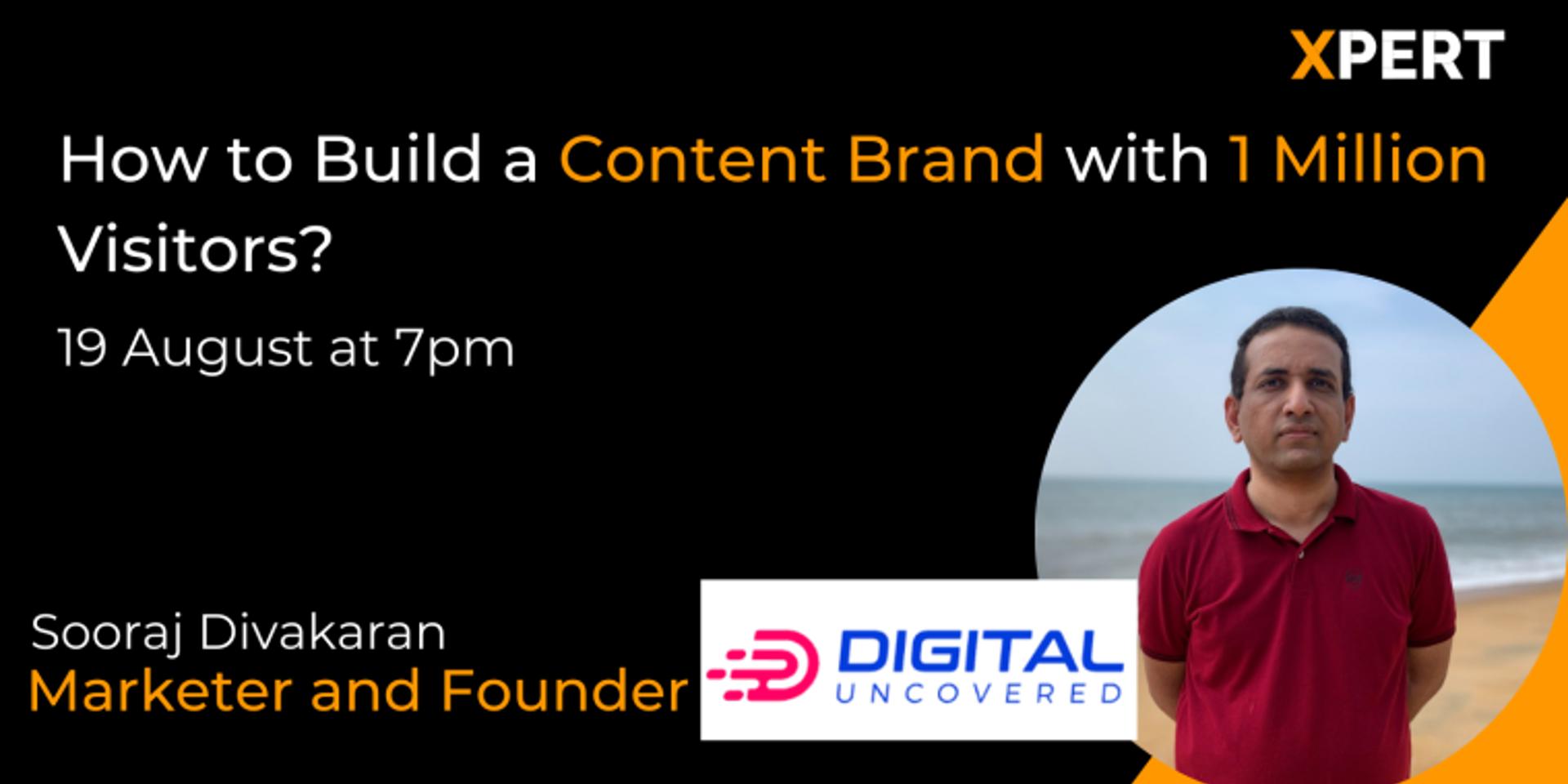 Cover Image for LIVE SESSION: How to Build a Content Brand with 1 Million Visitors?