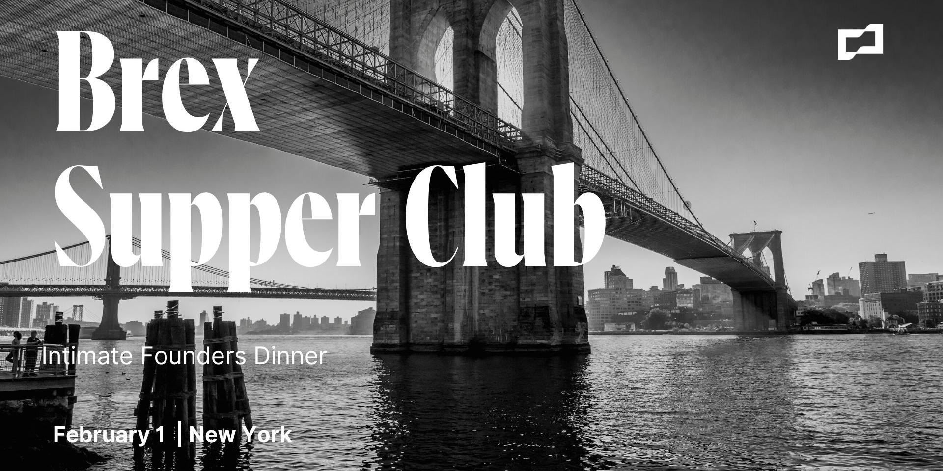 Cover Image for Brex Supper Club NYC