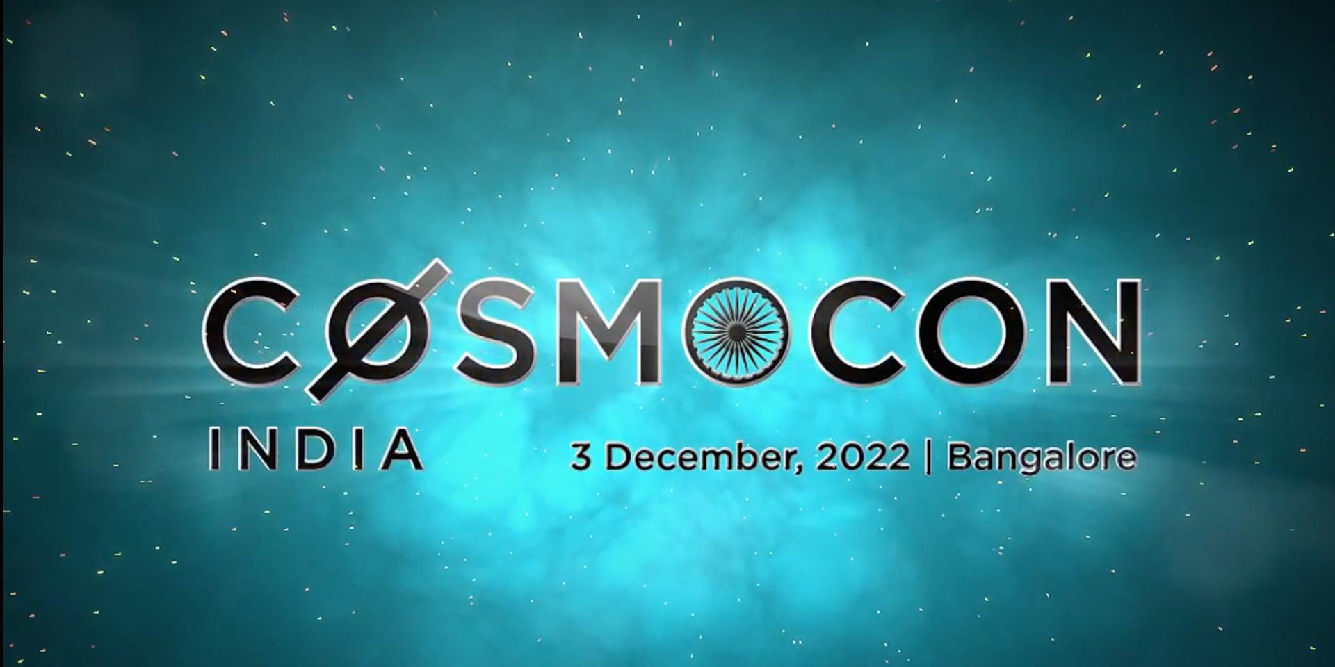 Cover Image for CØSMOCON INDIA 2022