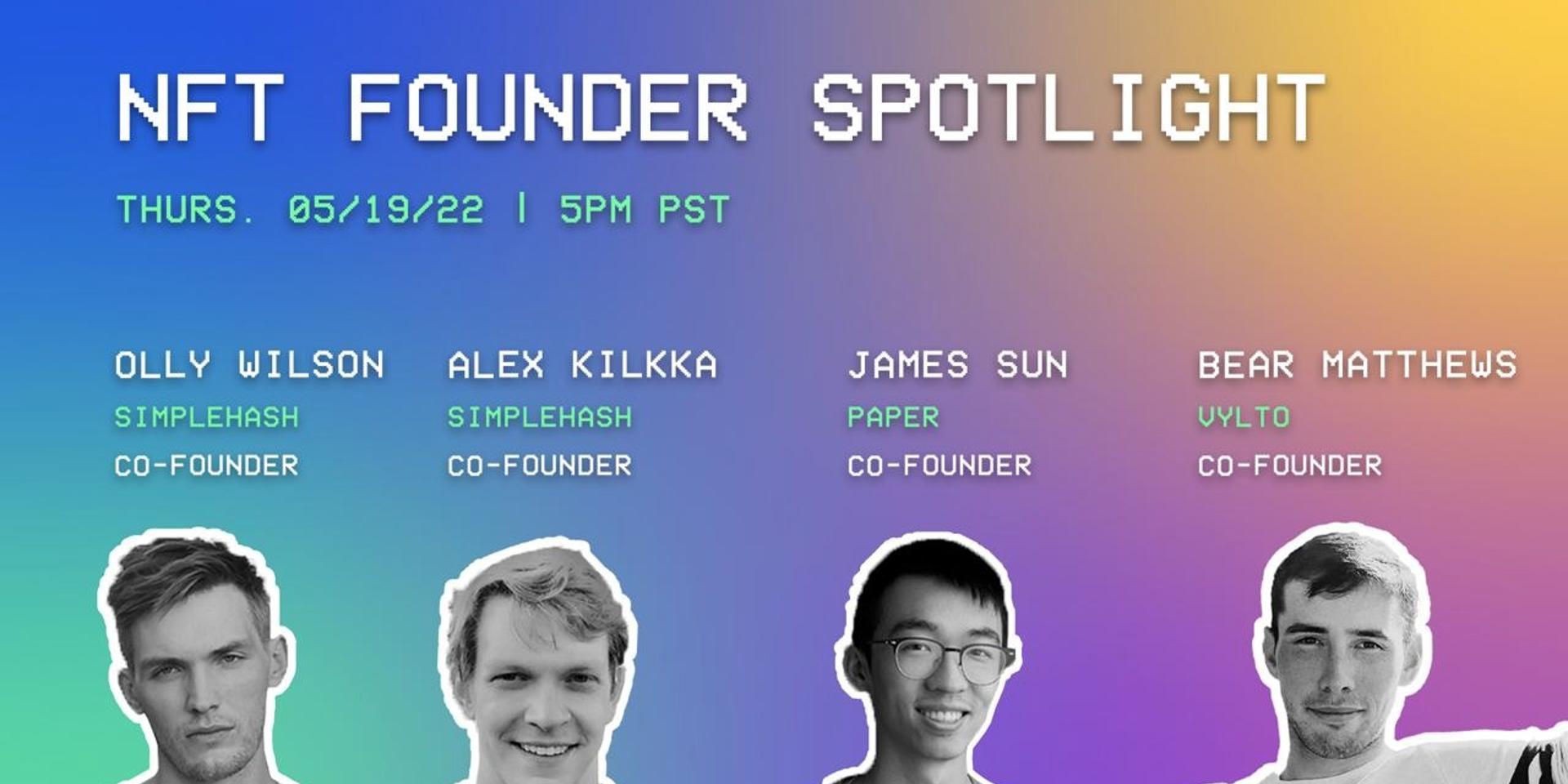 Cover Image for NFT Founder Spotlight w/ SimpleHash, Paper, & Vylto