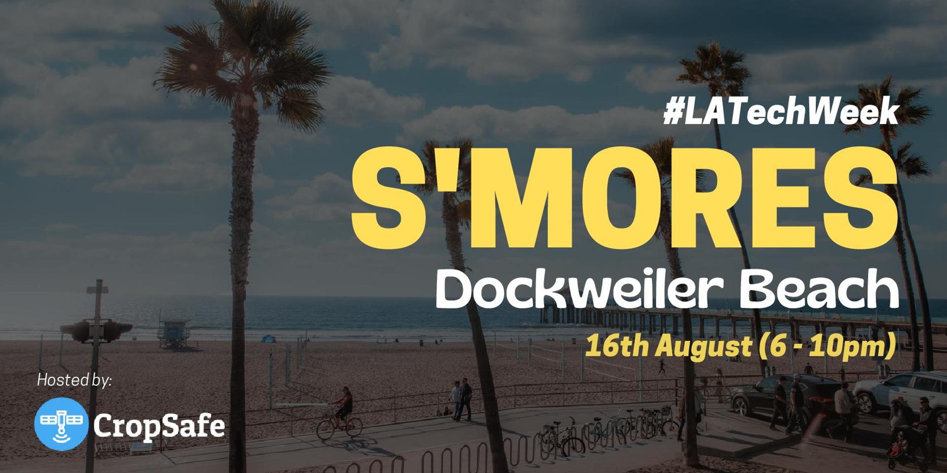 Cover Image for #LATechWeek: Builder Meetup - S'mores on the Beach