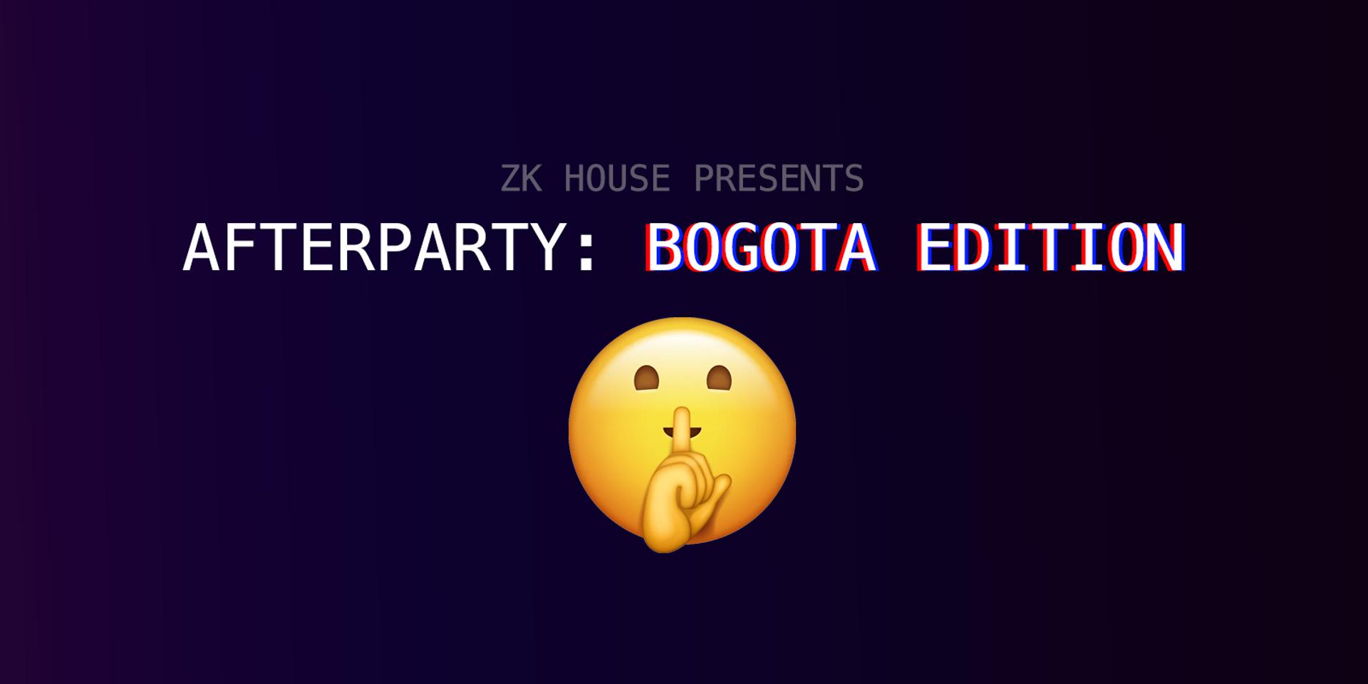 Cover Image for ZK House Afterparty: Bogotá Edition