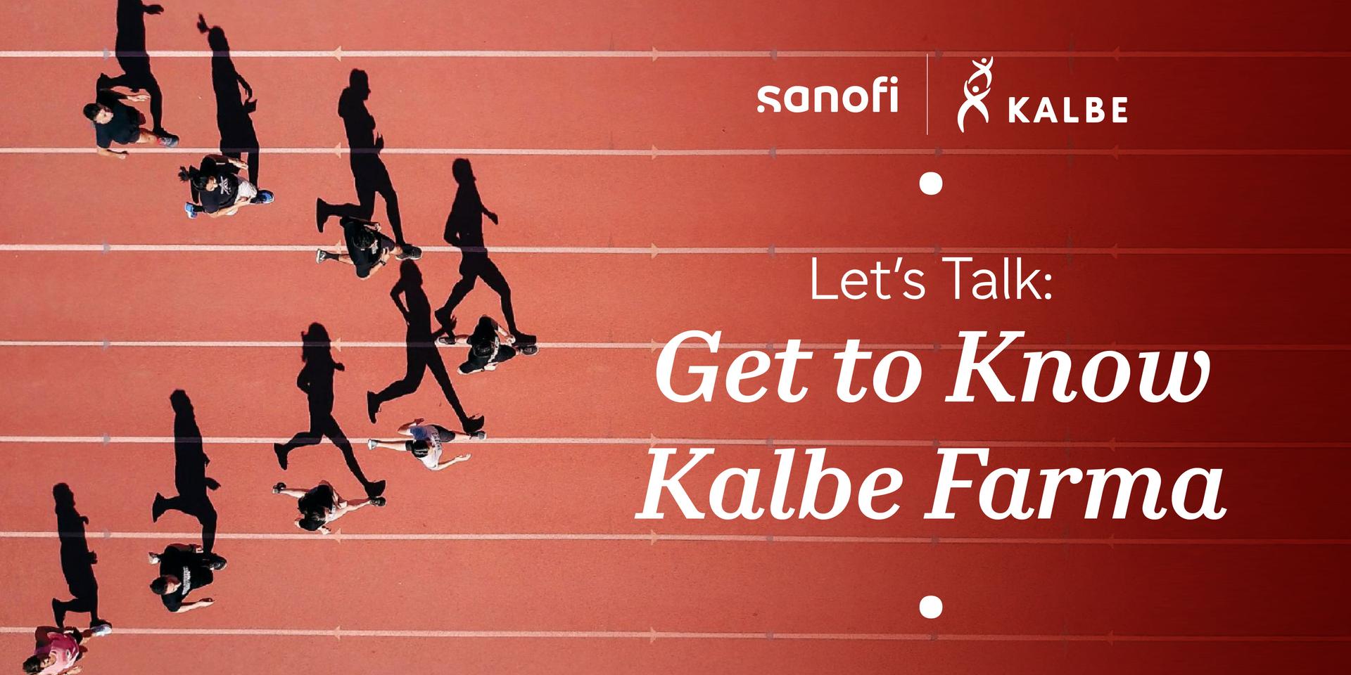 Cover Image for Let's Talk: Get to Know Kalbe Farma