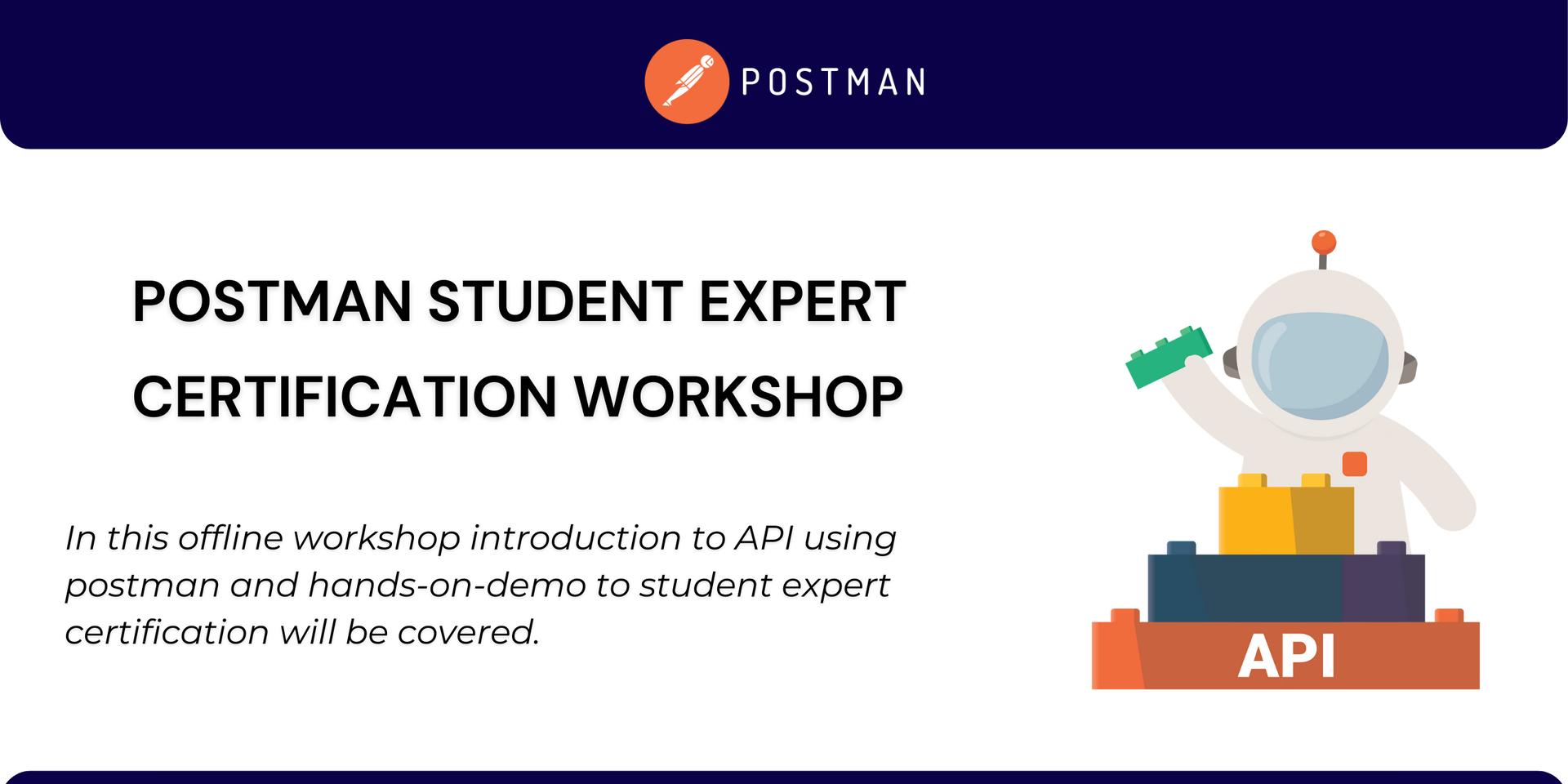 Cover Image for Postman Student Expert Certification Workshop