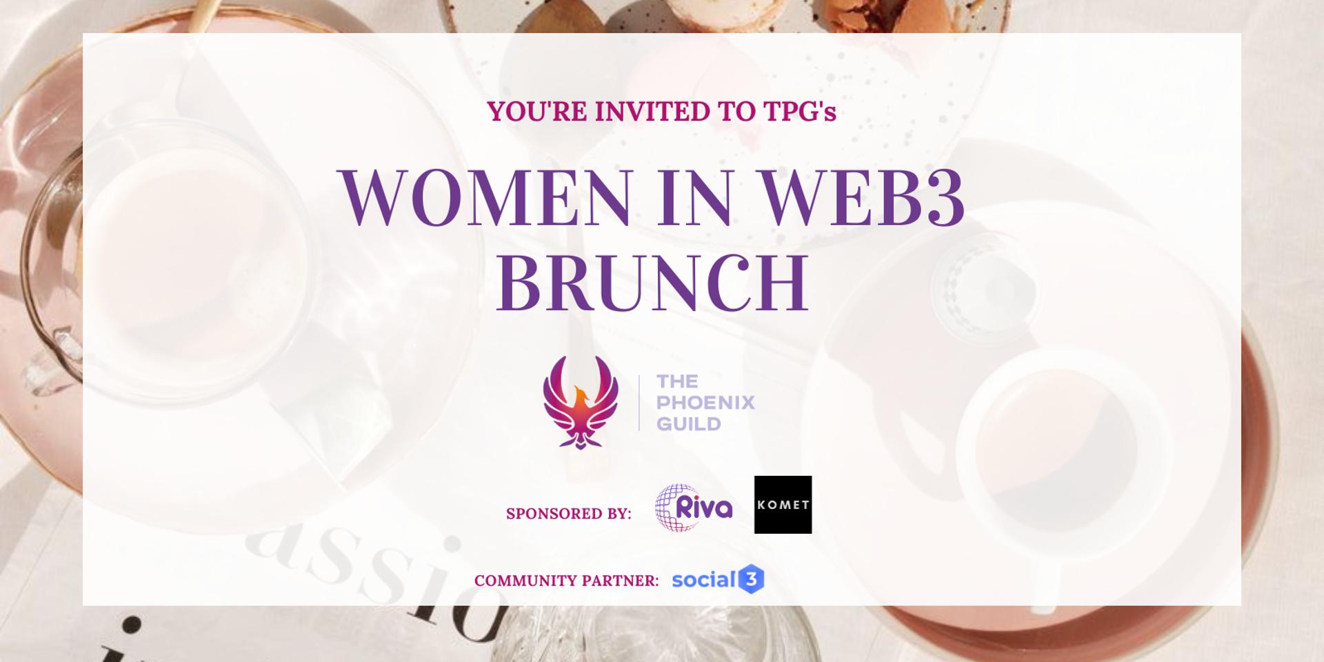 Cover Image for Women In Web3 Brunch by TPG 🌼