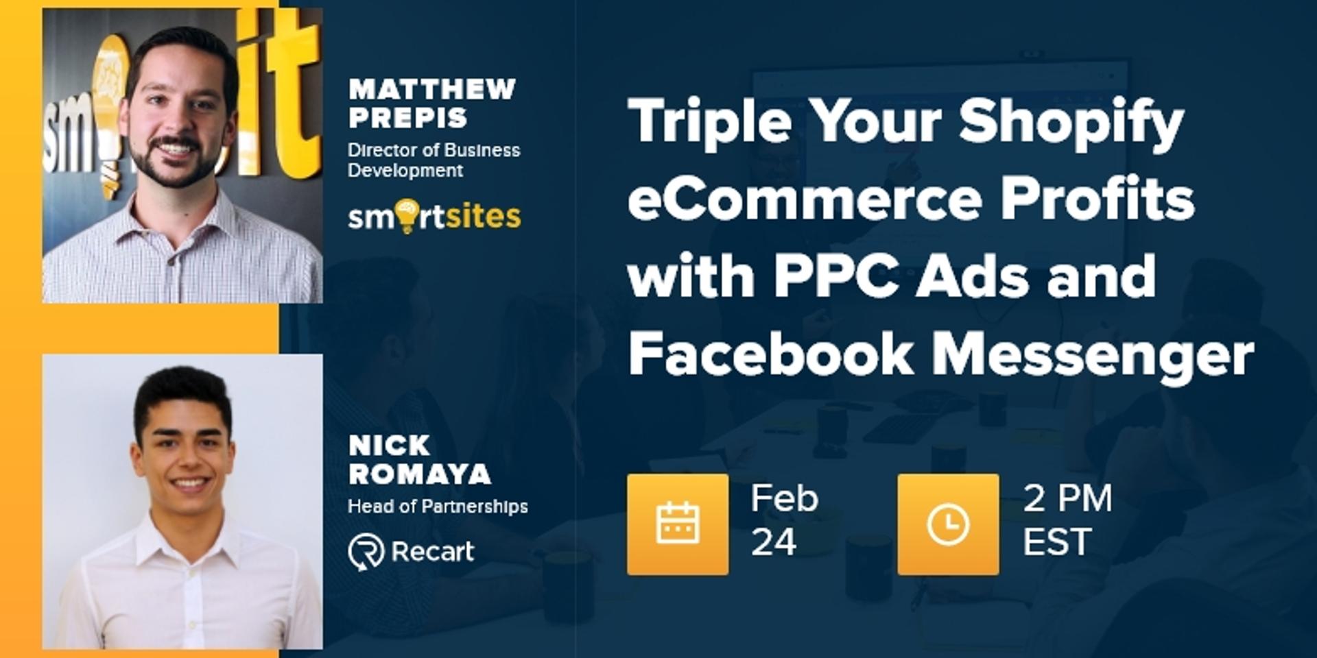 Cover Image for Triple Your Ecommerce Profits with PPC and Messenger