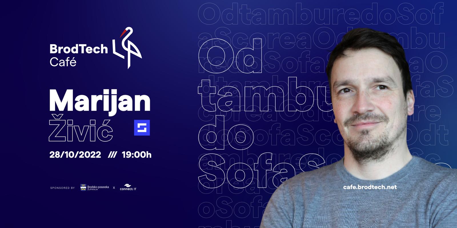 Cover Image for BrodTech Café #2 /// Marijan Živić x Od tambure do SofaScore-a 28/10/2022 