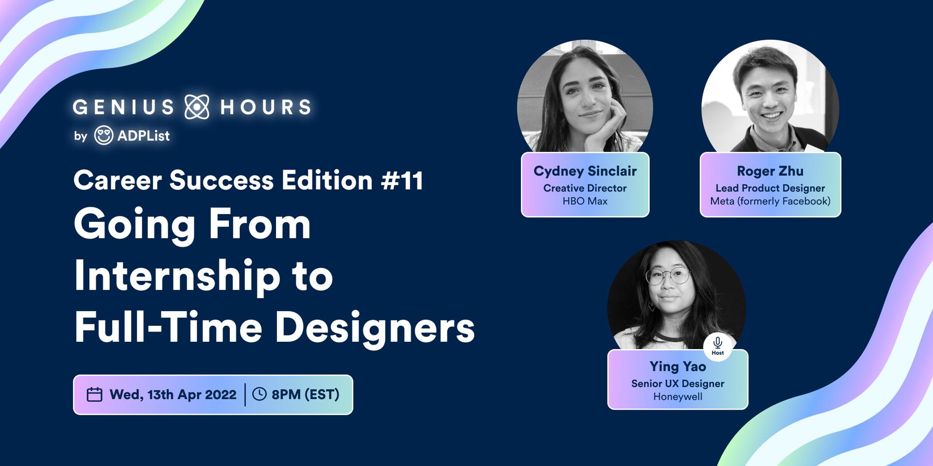 Cover Image for ADPList Career Success #11: Going From Internship to Full-Time Designers