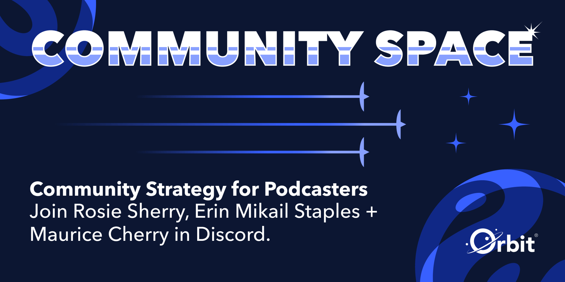 Cover Image for Community Space: Community Strategy for Podcasters