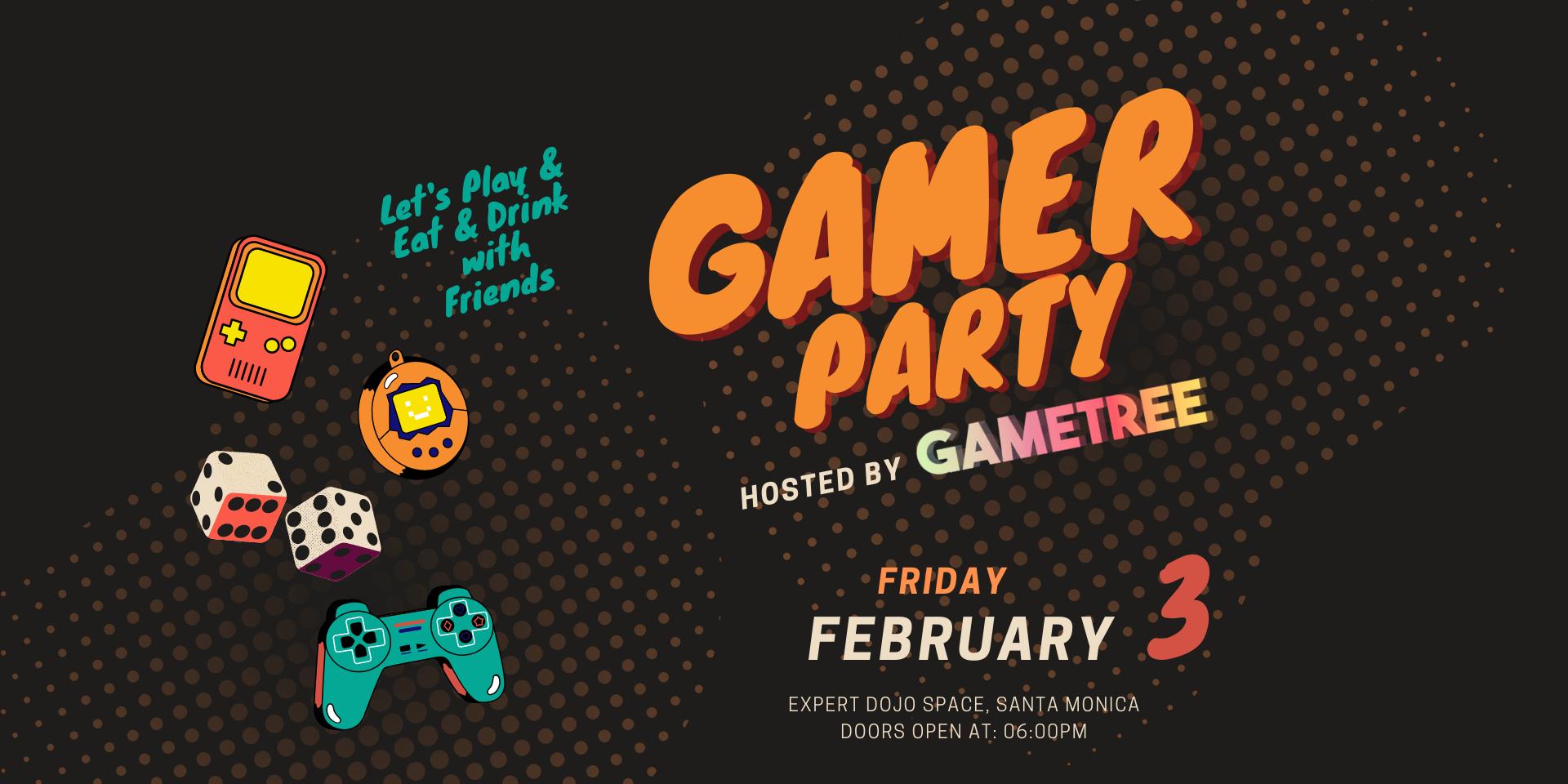 Cover Image for 🔥 Gamer Party 🔥