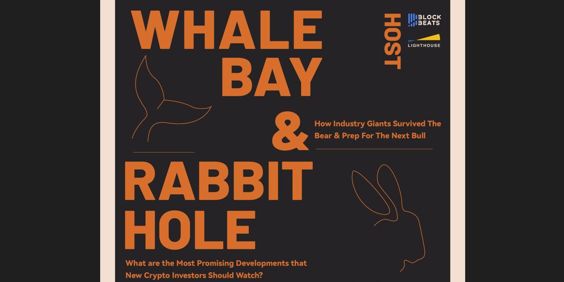 Cover Image for Web3 Salon ‘Whale Bay & Rabbit Hole’- Blockbeats & Lighthouse Capital 