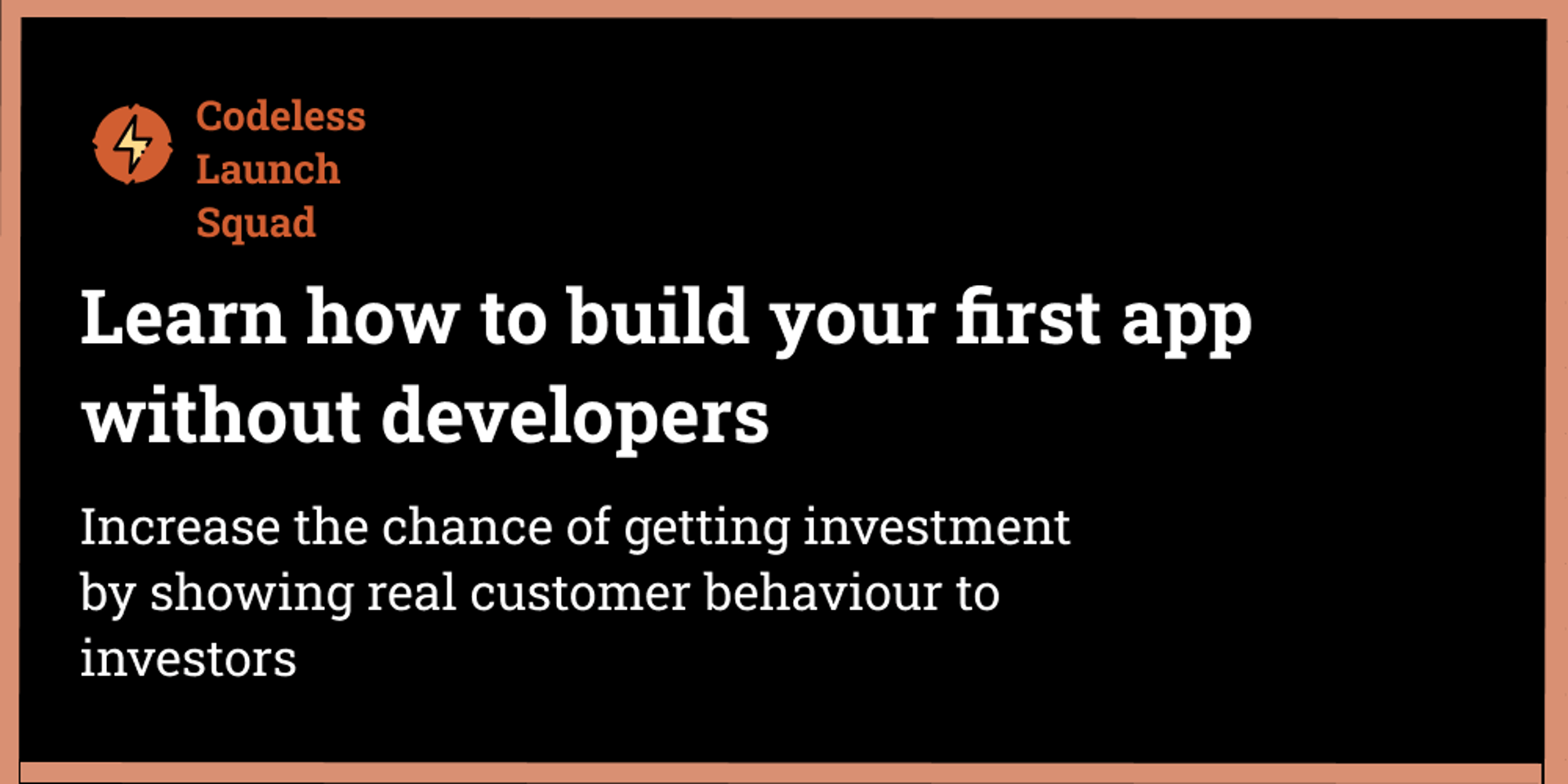 Cover Image for FREE - Learn how to build an app without developers