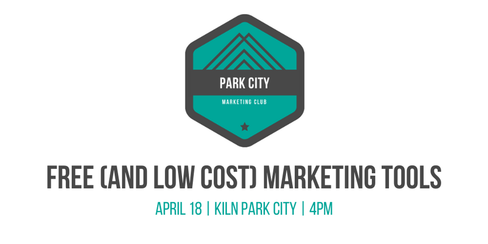 Cover Image for Park City Marketing Club: Free (and Low Cost) Marketing Tools