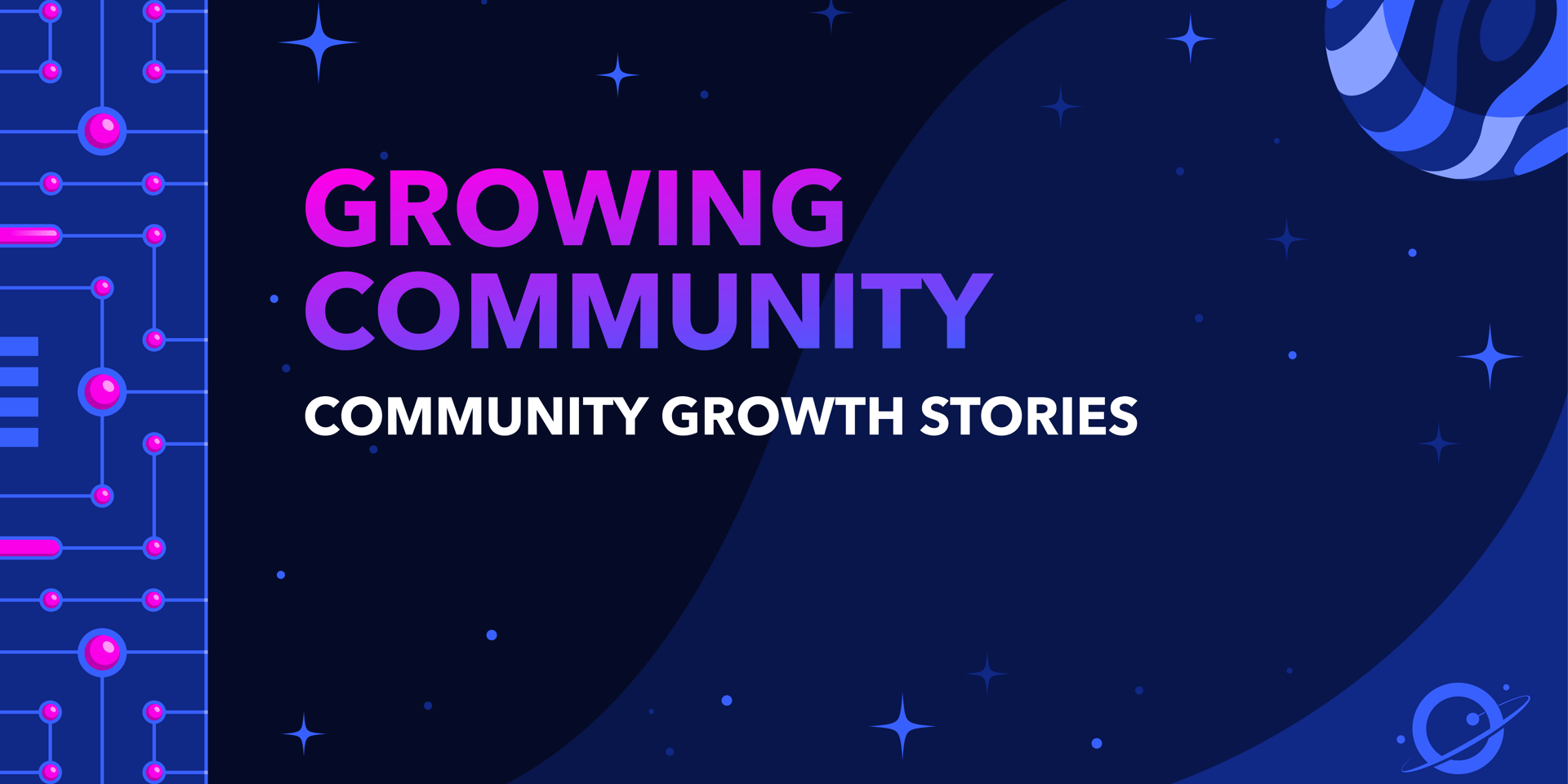 Cover Image for Community Growth — Community Growth Stories