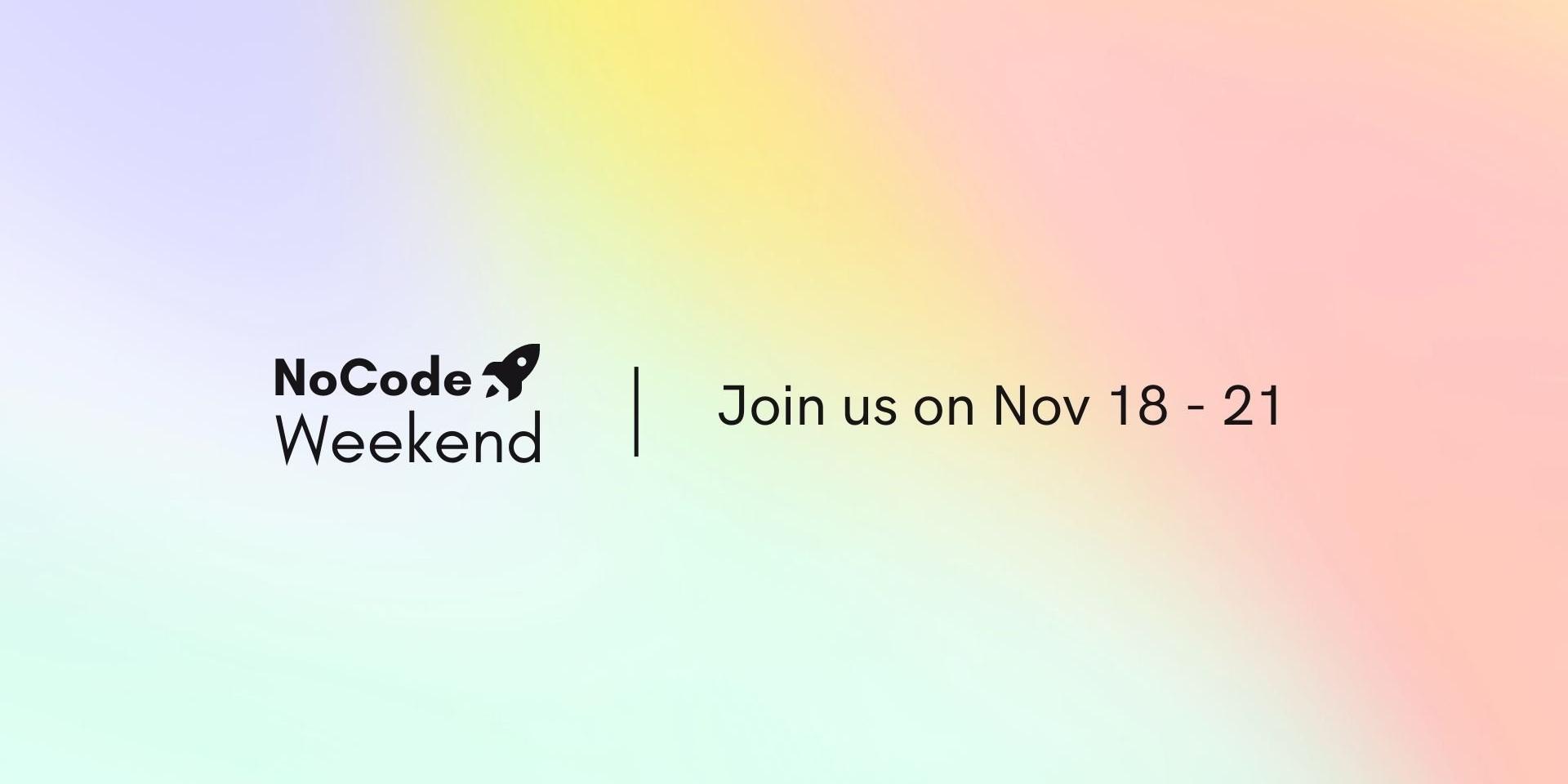 Cover Image for No Code Weekend 4