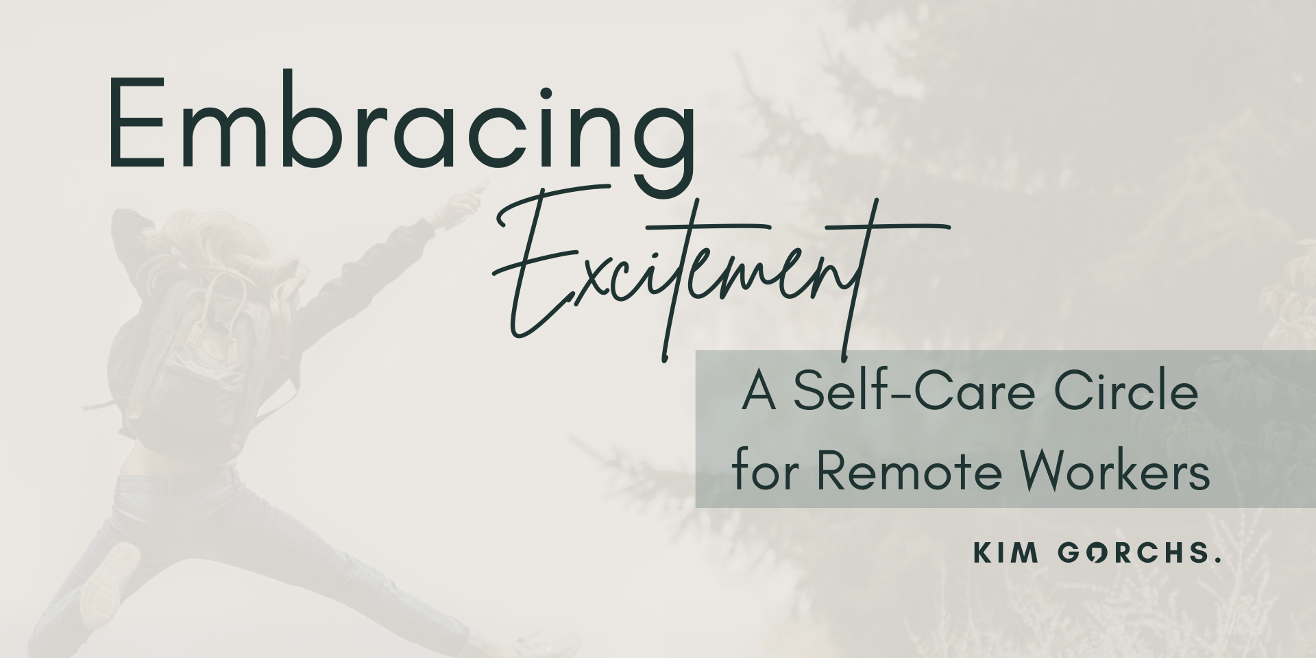 Cover Image for Embracing Excitement: Self-Care Circle for Remote Workers