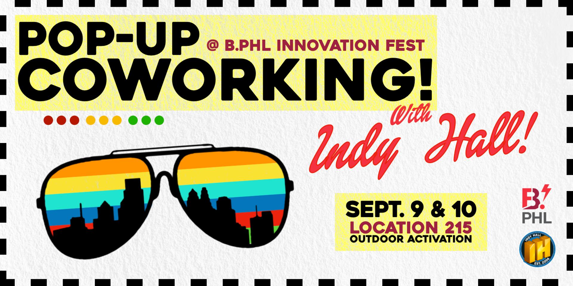 Cover Image for ☀️ Pop-Up Coworking @ B. PHL Fest