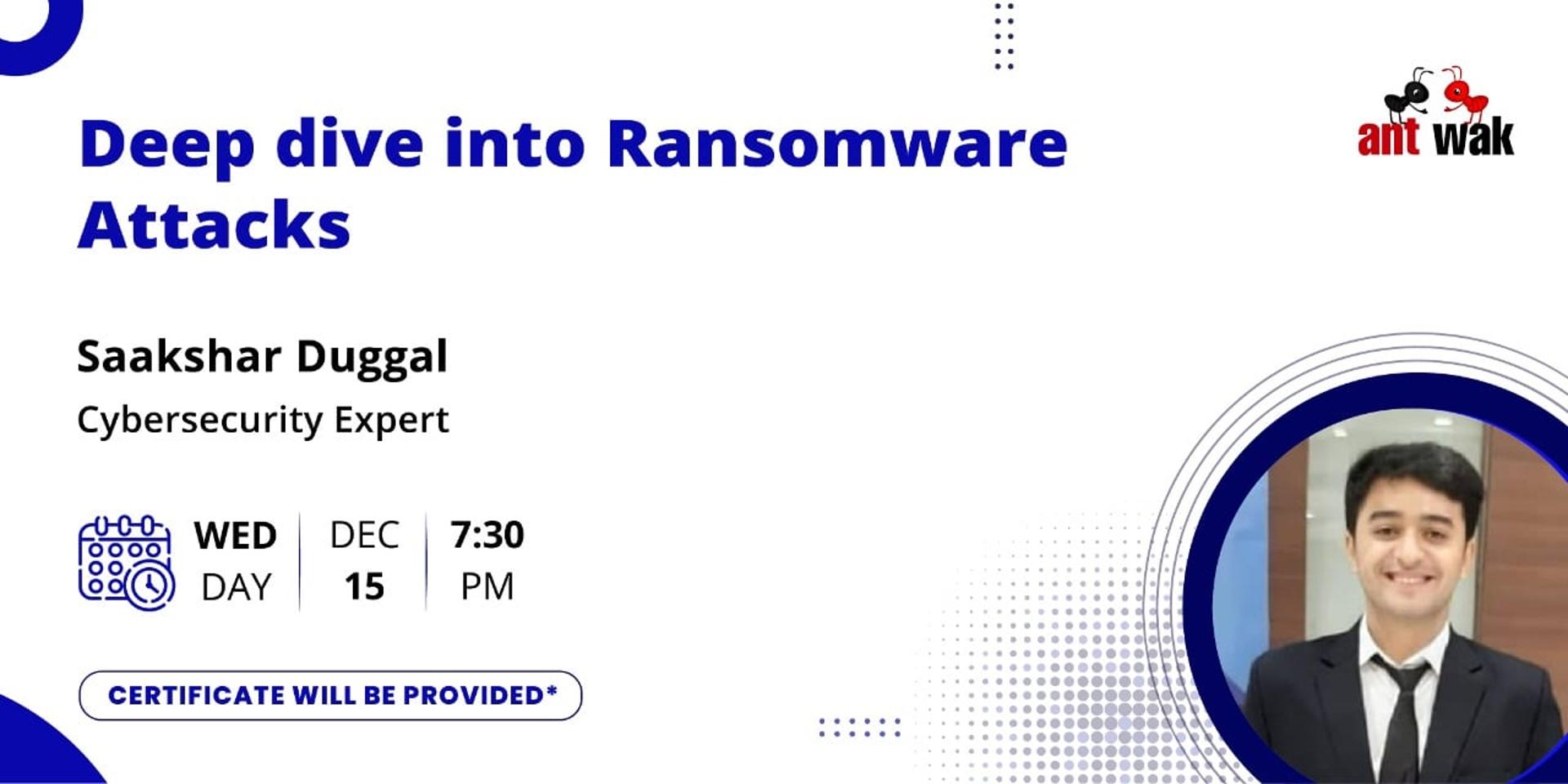 Cover Image for Deep dive into Ransomware Attacks