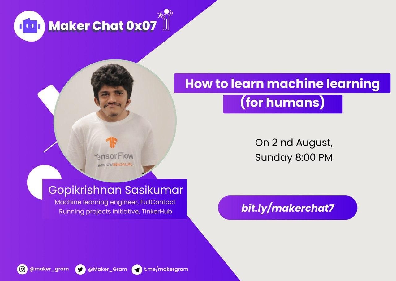 MakerChat 0x07 How to learn machine learning (for humans)
