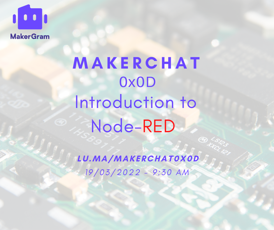 MakerChat 0x0D - Introduction to Node-RED 🔧